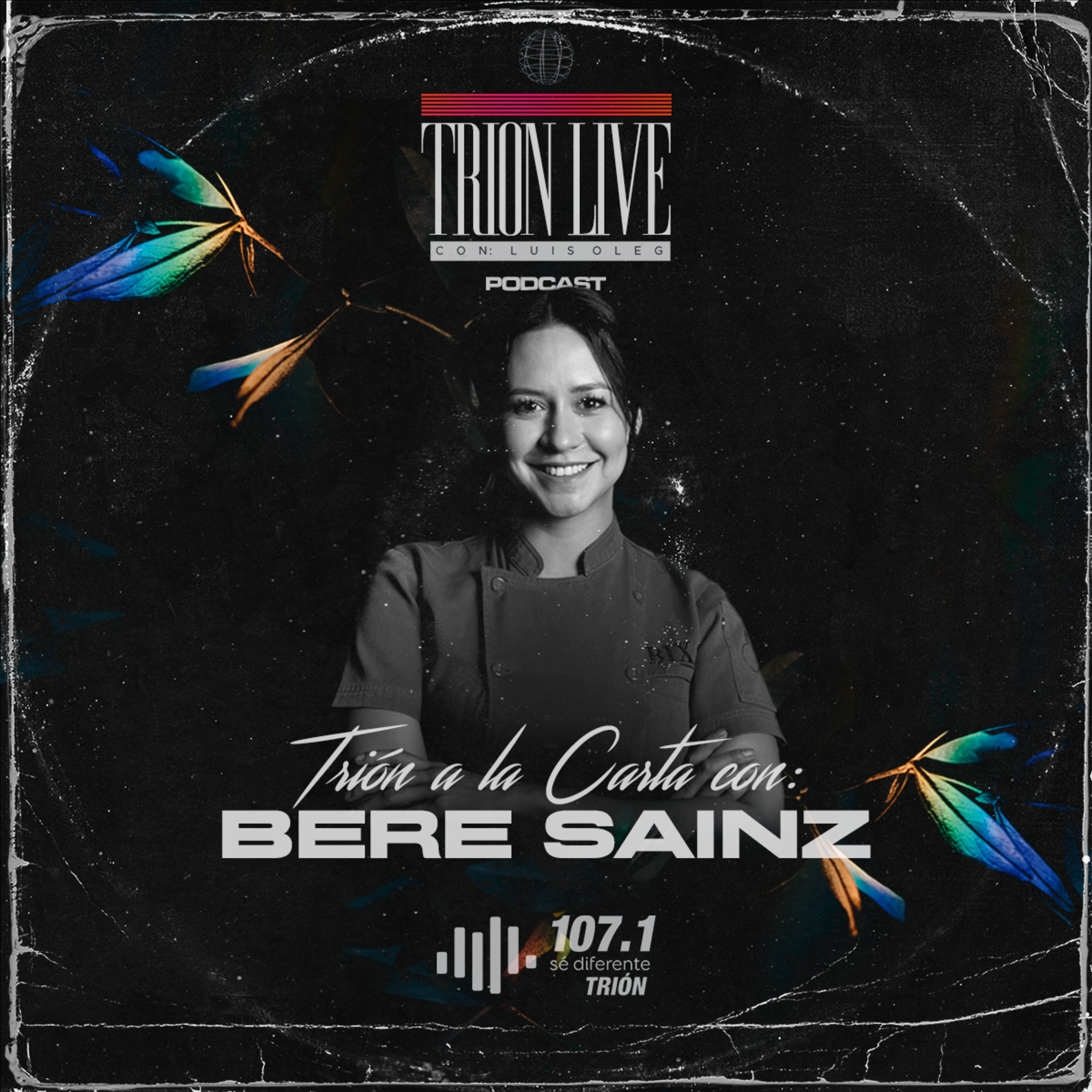 TRIÓN a la carta con Bere Sainz episode artwork