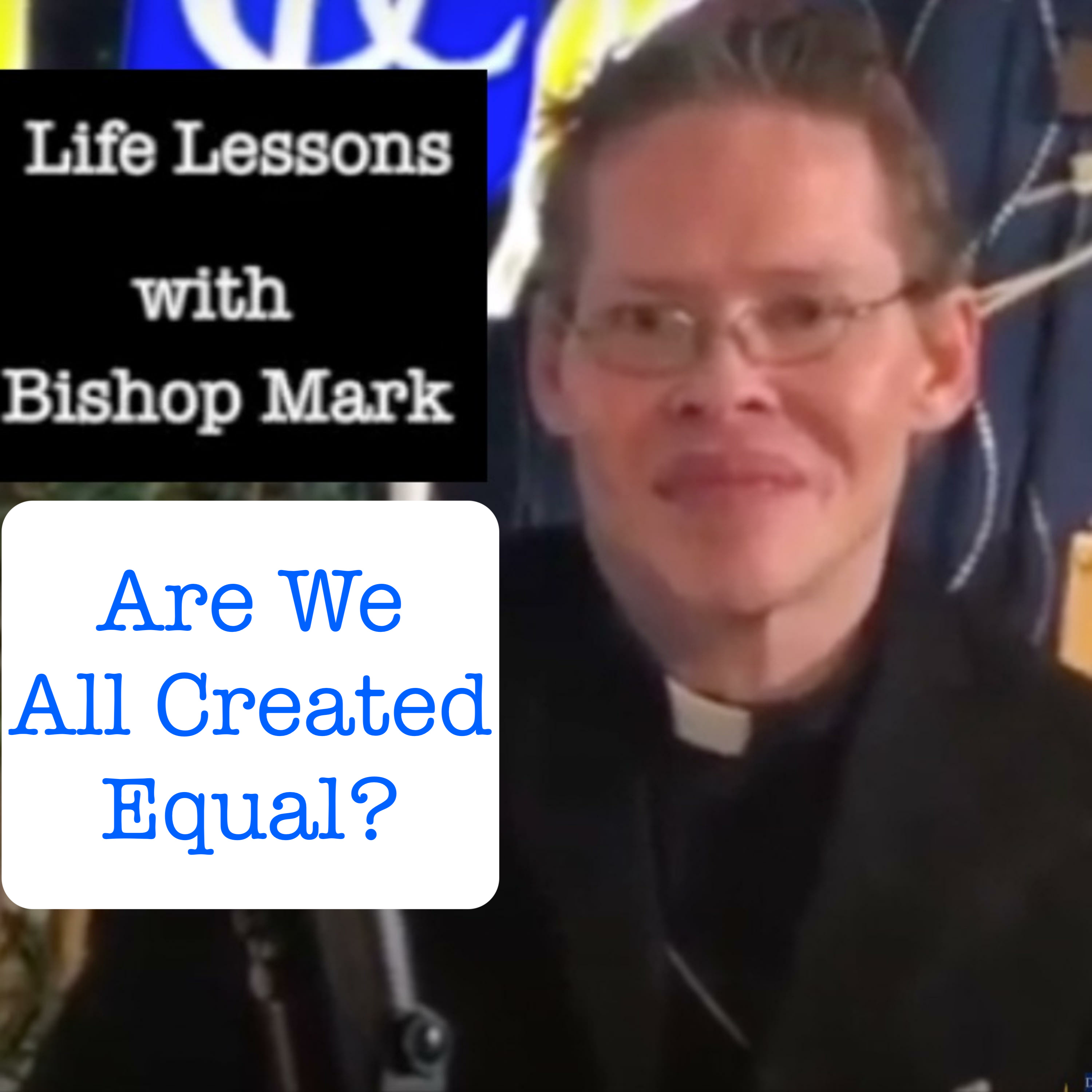 Are We All Created Equal? episode artwork