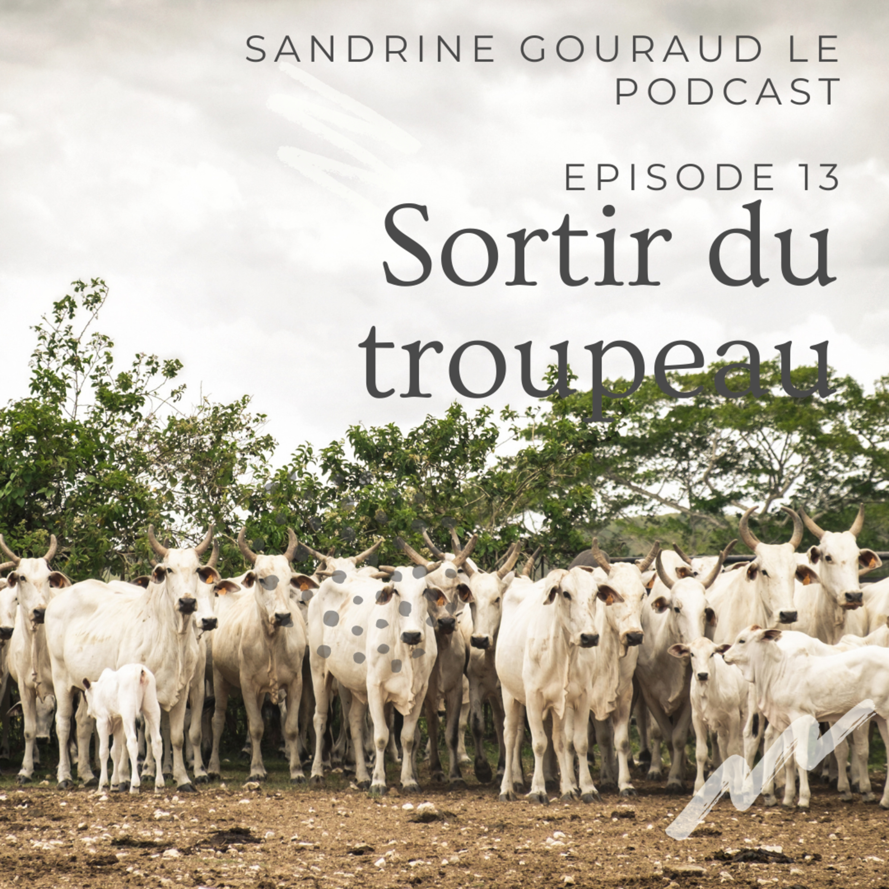 Sandrine Gouraud Le Podcast