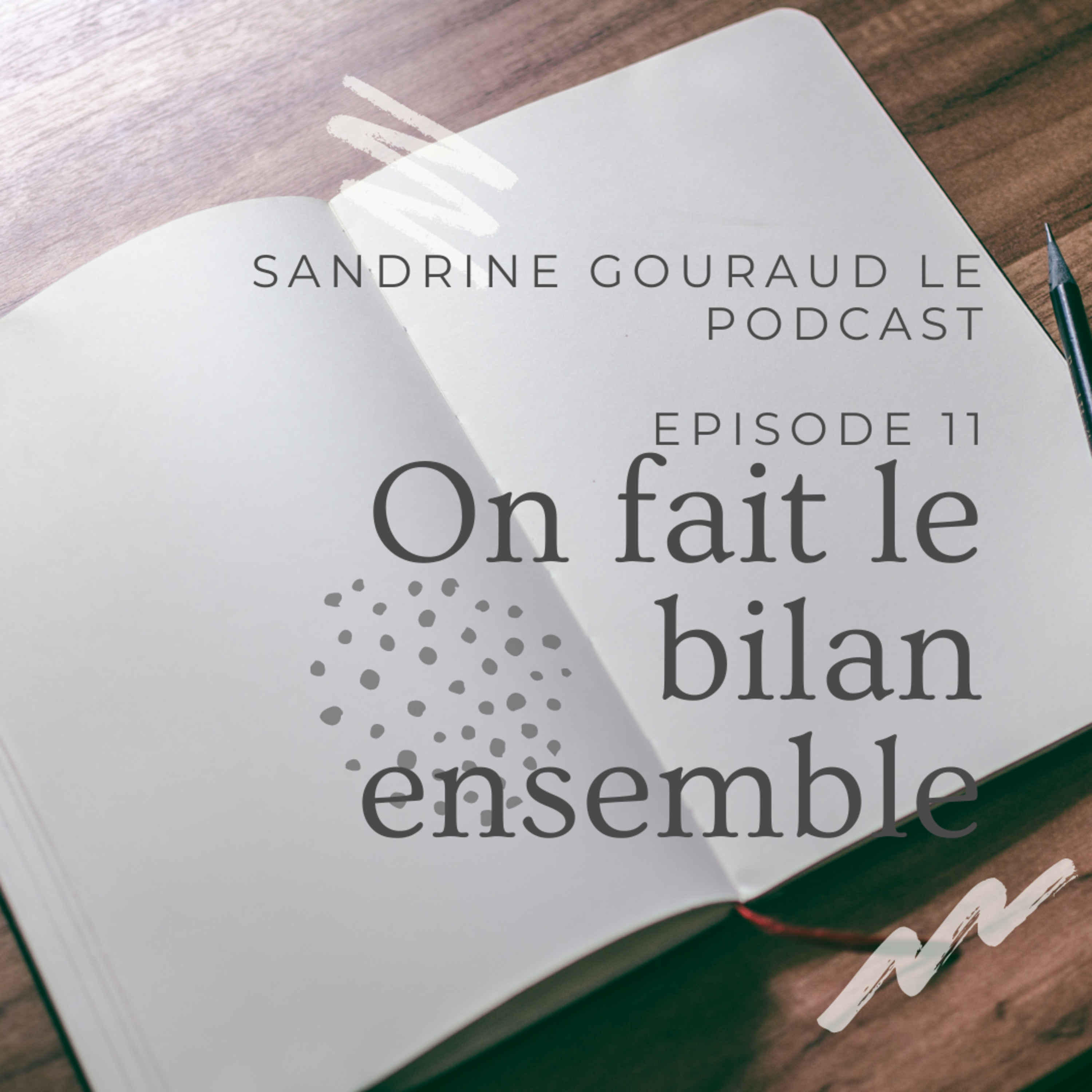 Sandrine Gouraud Le Podcast
