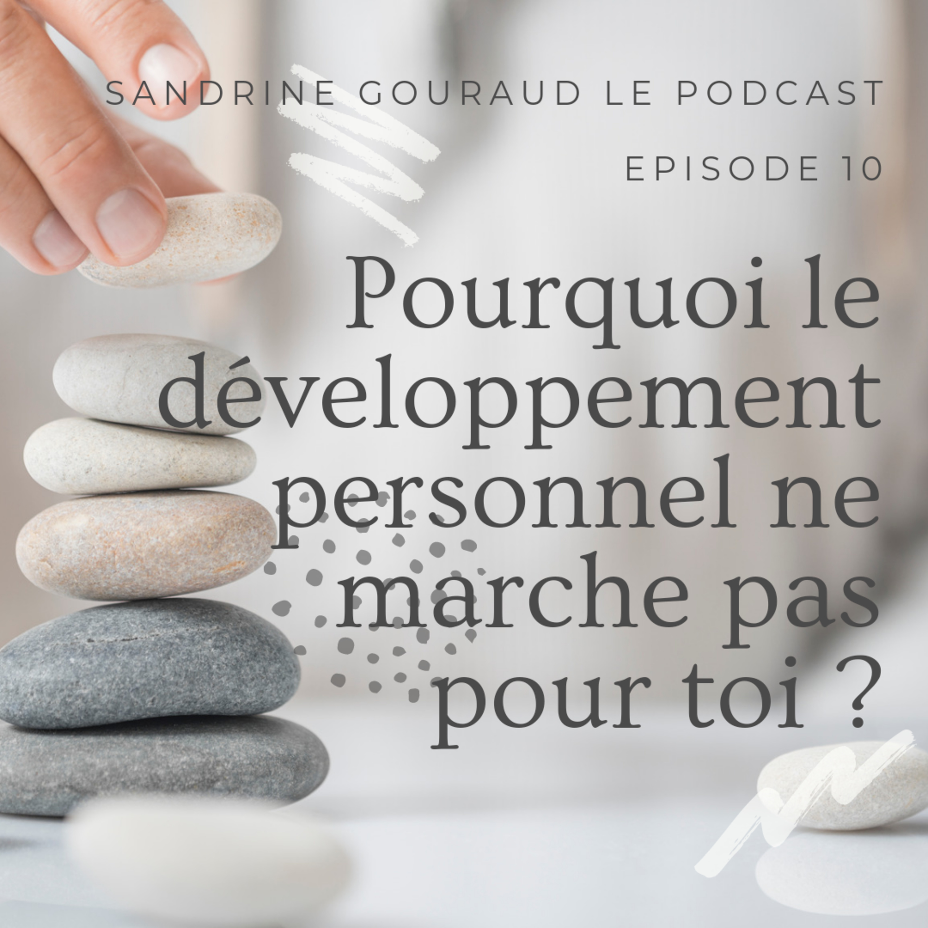 Sandrine Gouraud Le Podcast