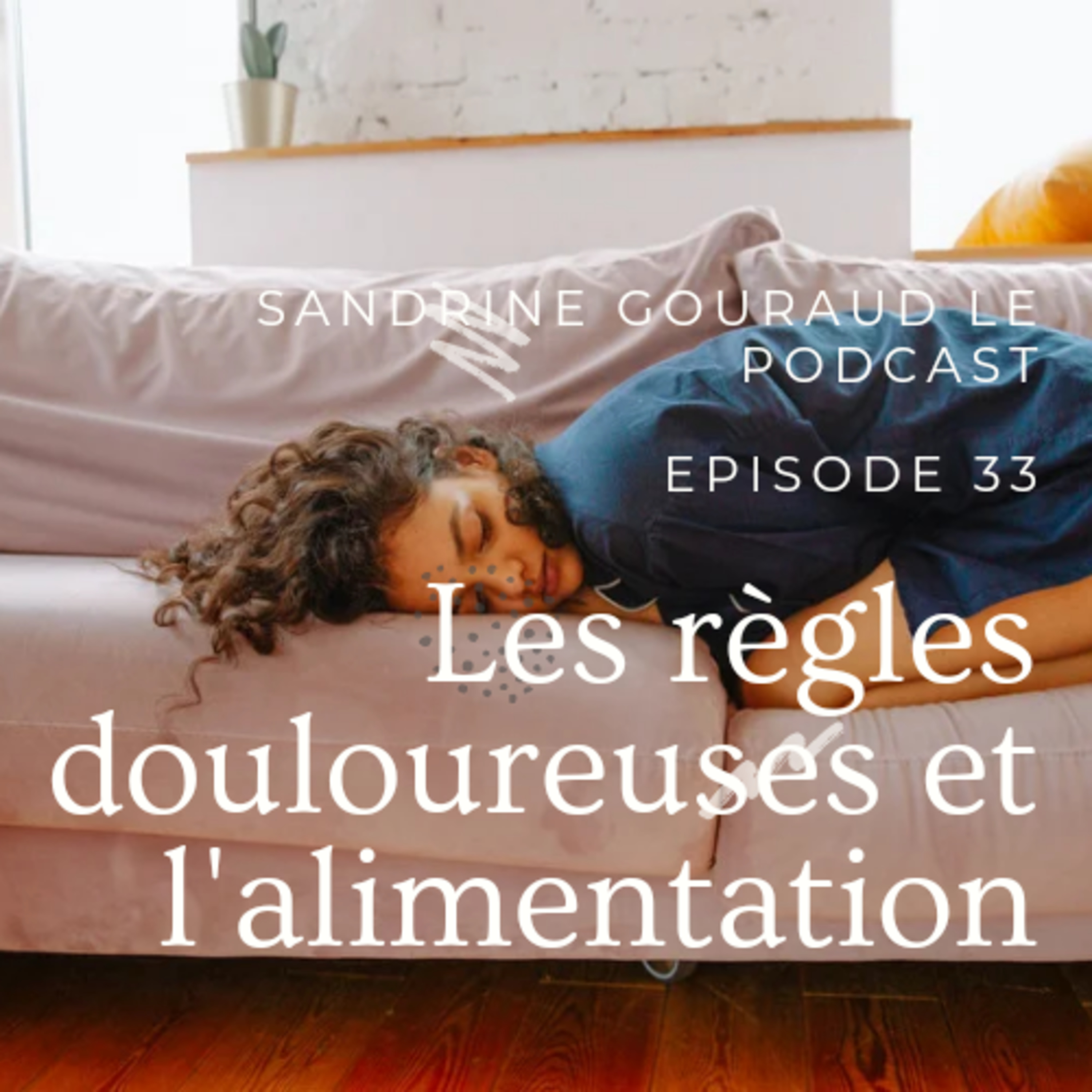 Sandrine Gouraud Le Podcast