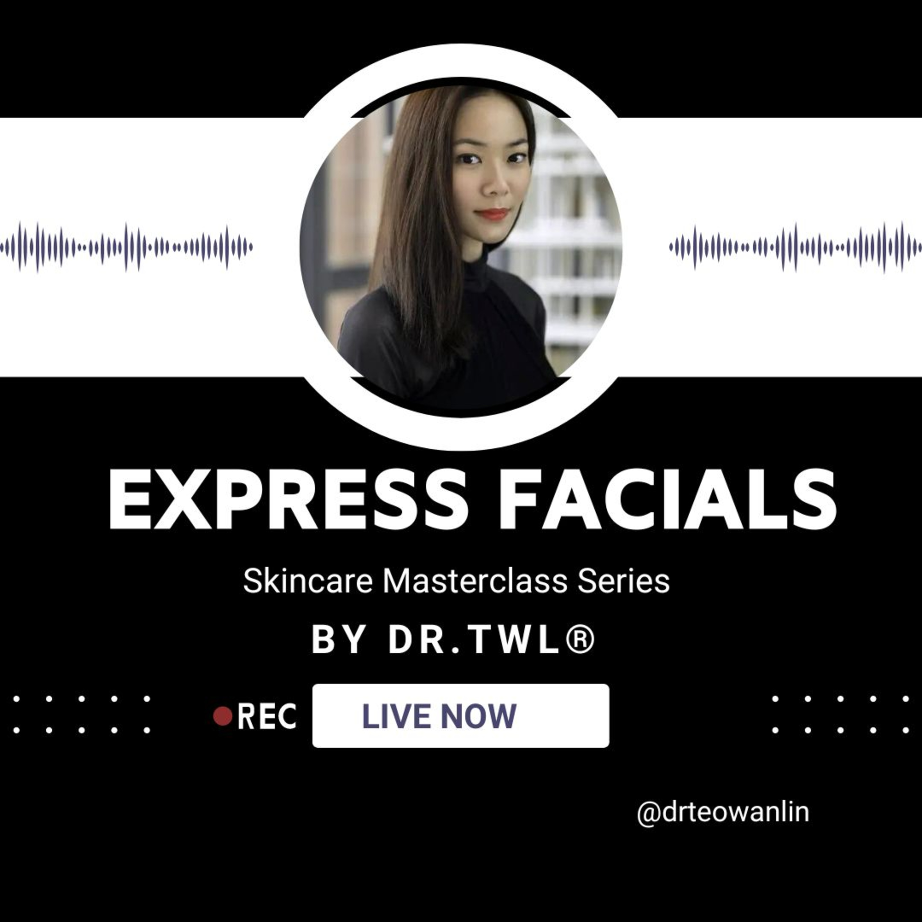 Asian Beauty Secrets by Dr.TWL