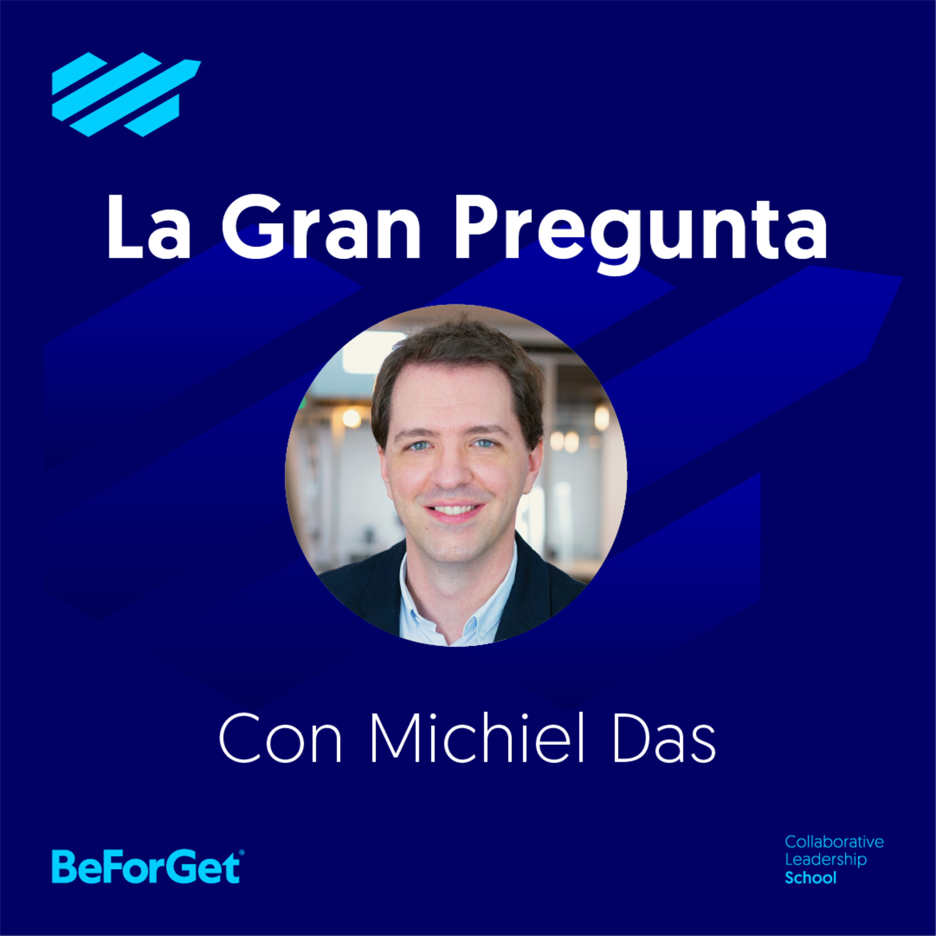 La Gran Pregunta a líderes de BeForGet