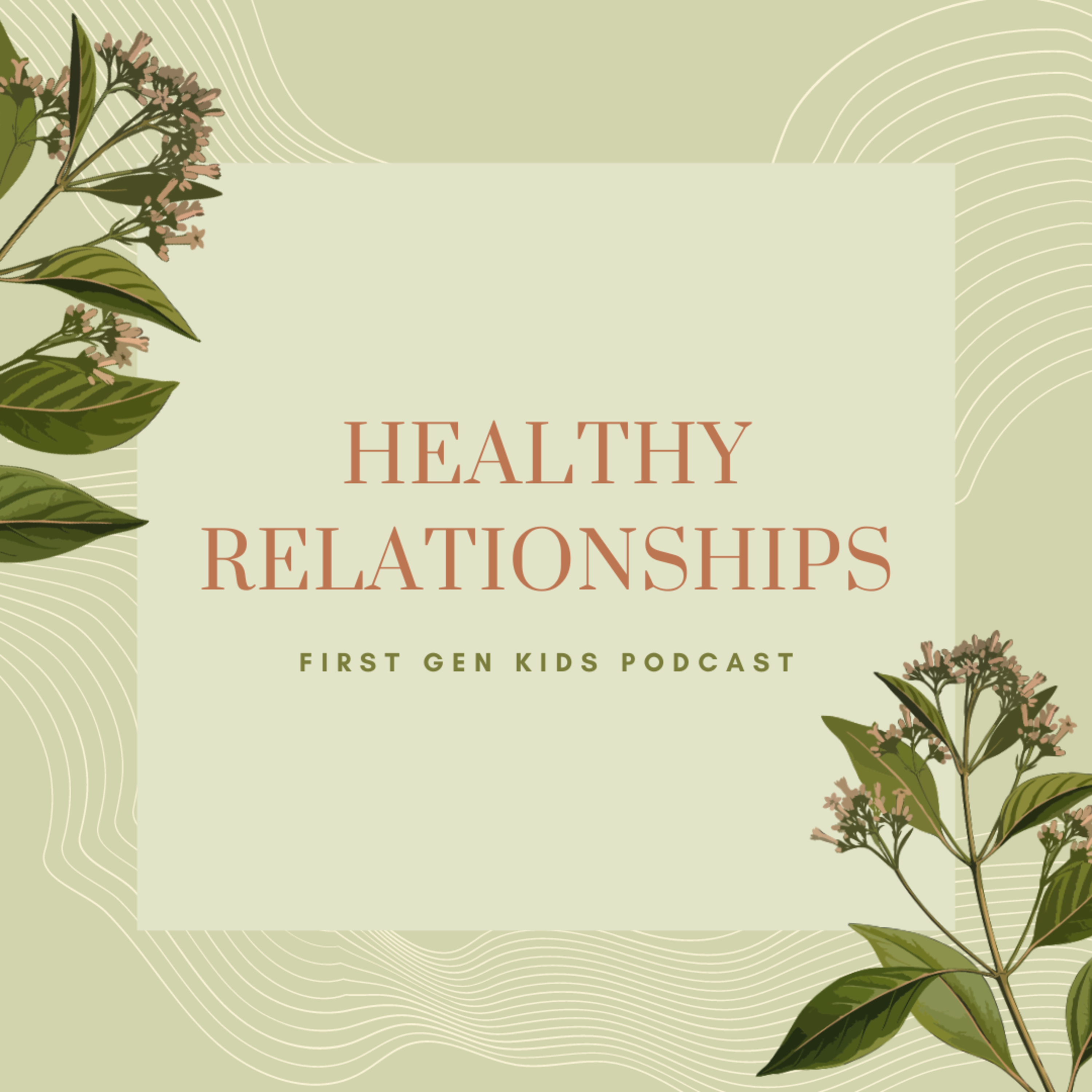 Healthy Relationships  episode artwork