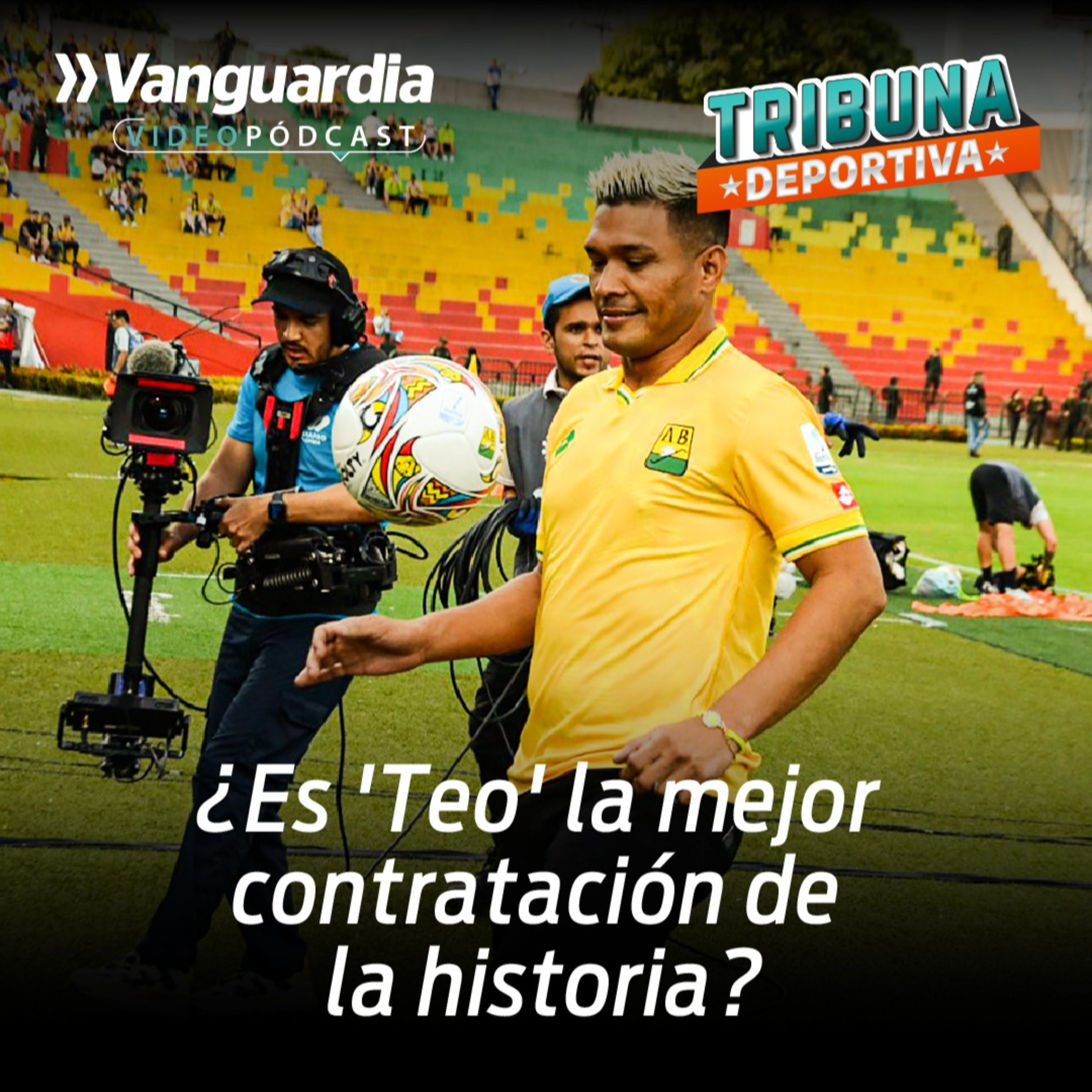 ¿Es Teófilo Gutiérrez la mejor contratación de la historia del Atlético Bucaramanga? episode artwork