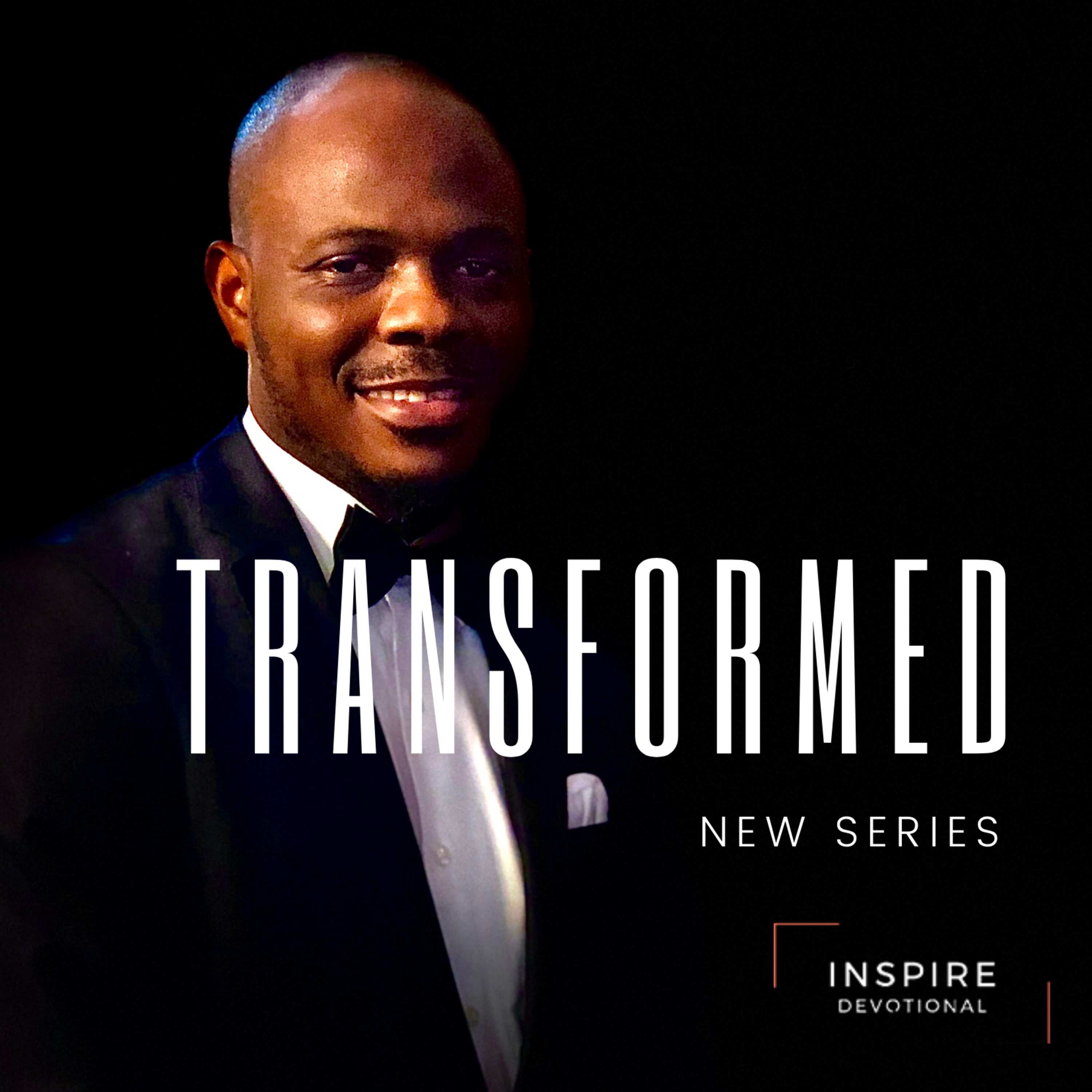 TRANSFORMED (EPISODE ONE)