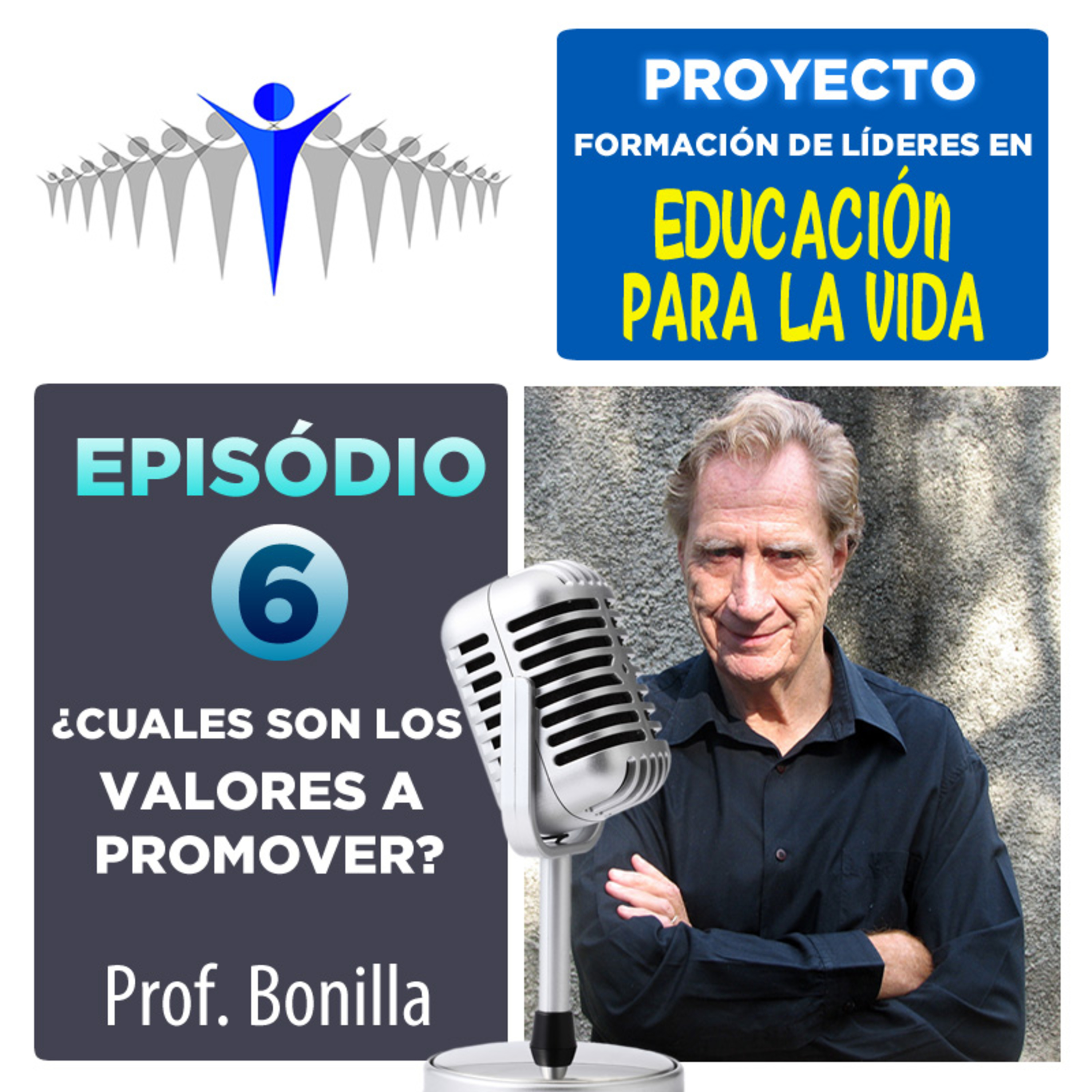 Proyecto Formación de Líderes en Educación para la Vida