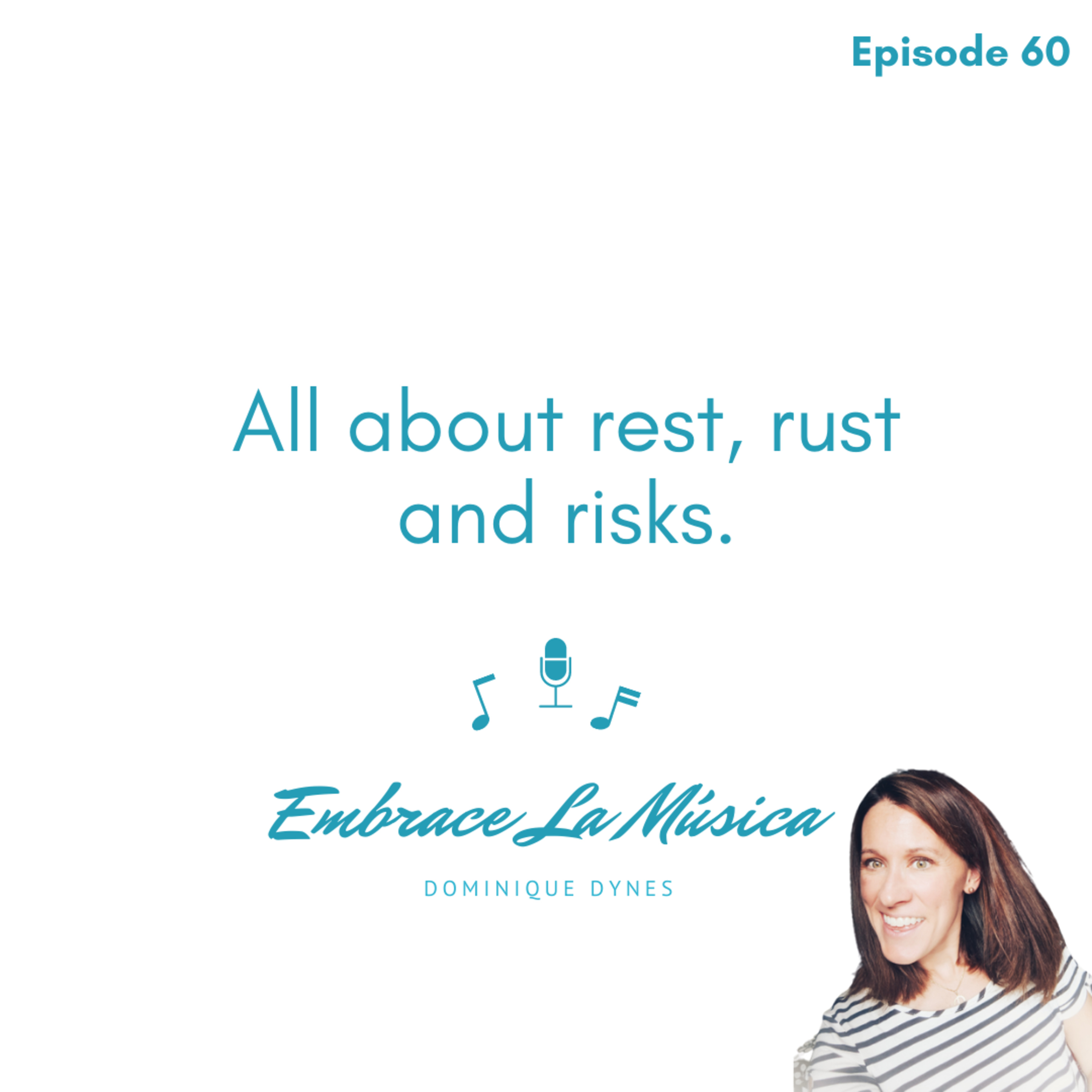 Ep 60: On rest, rust and risks. episode artwork