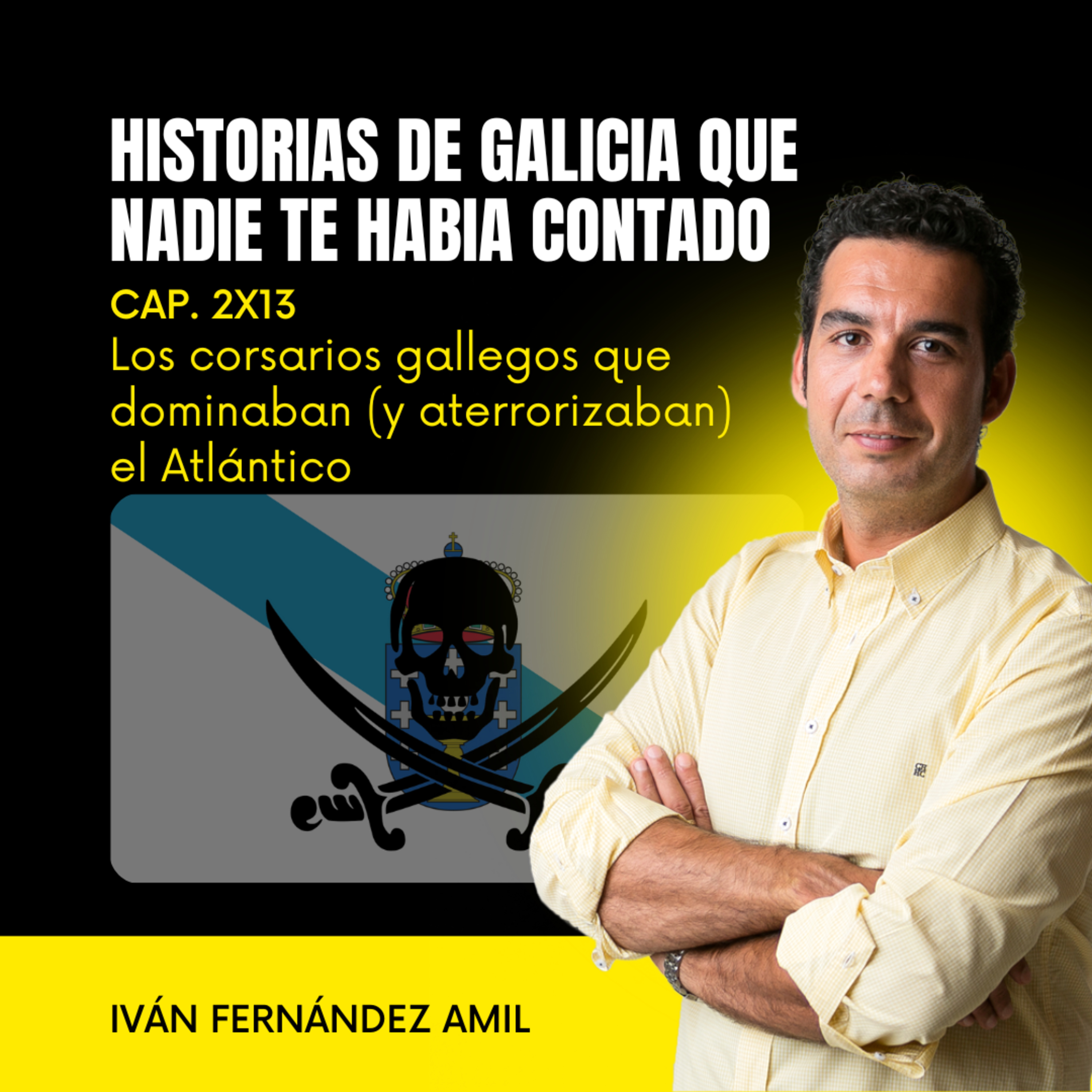 Historias de Galicia que nadie te había contado