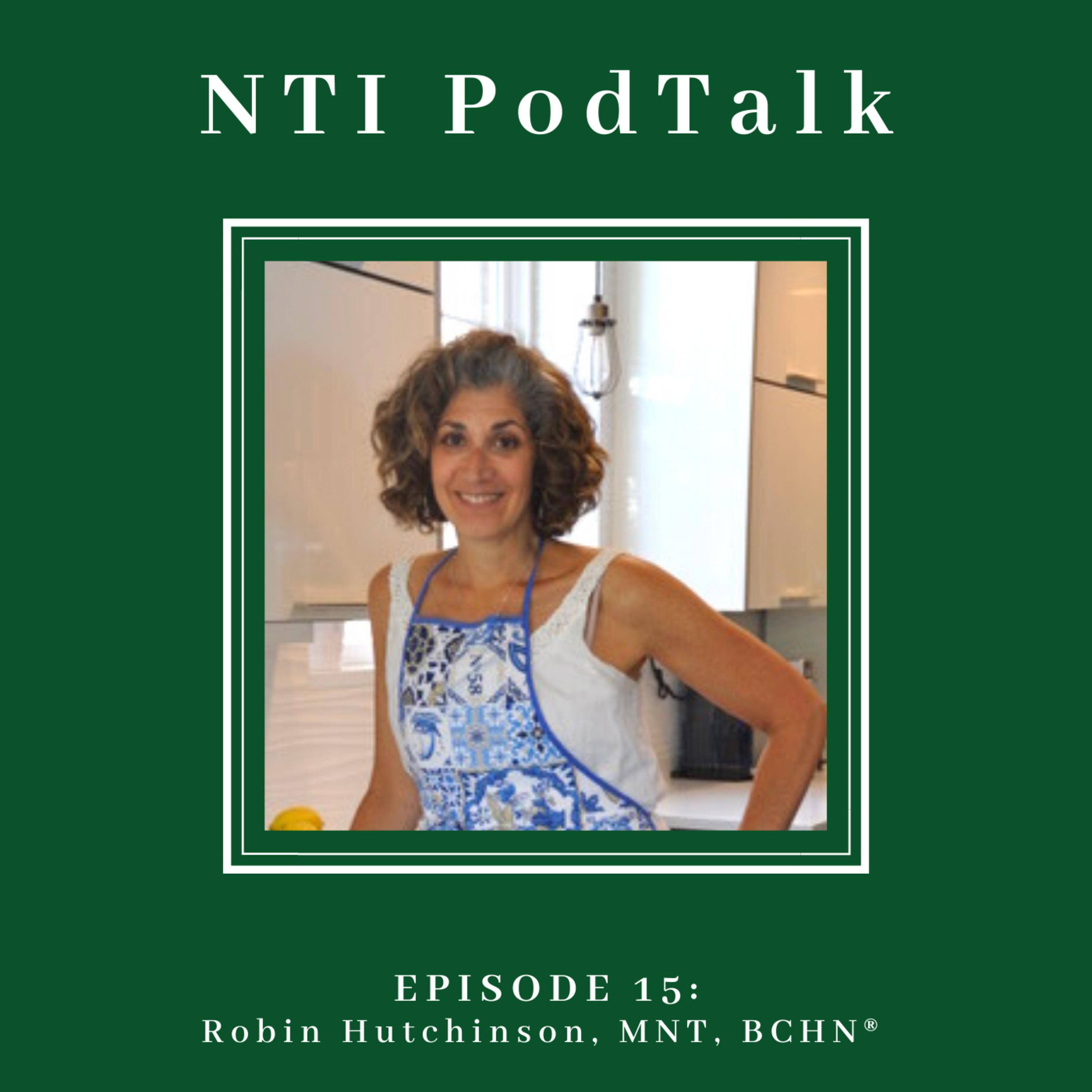 NTI PodTalk by Nutrition Therapy Institute