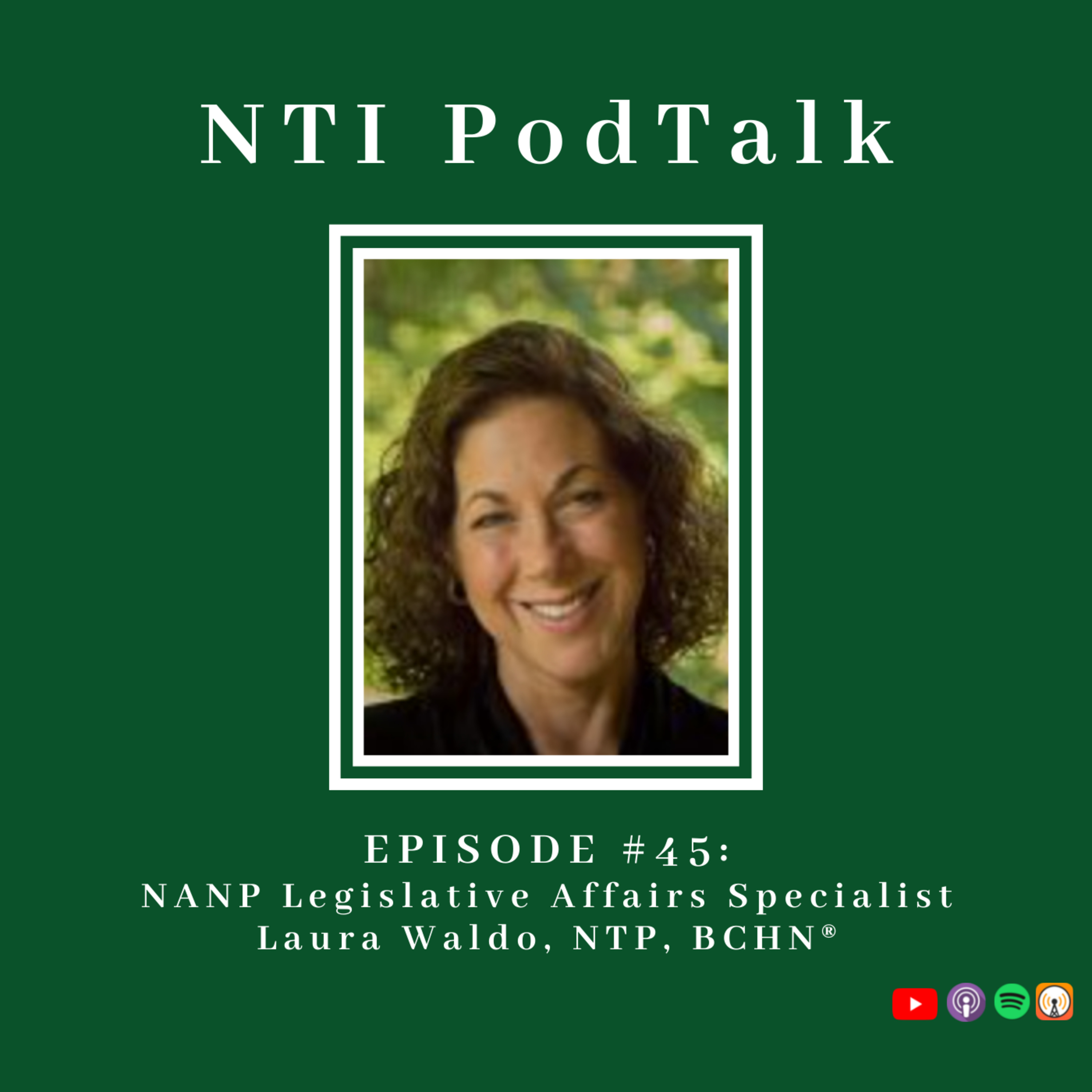 #45: Laura Waldo, NANP Legislative Affairs Specialist episode artwork