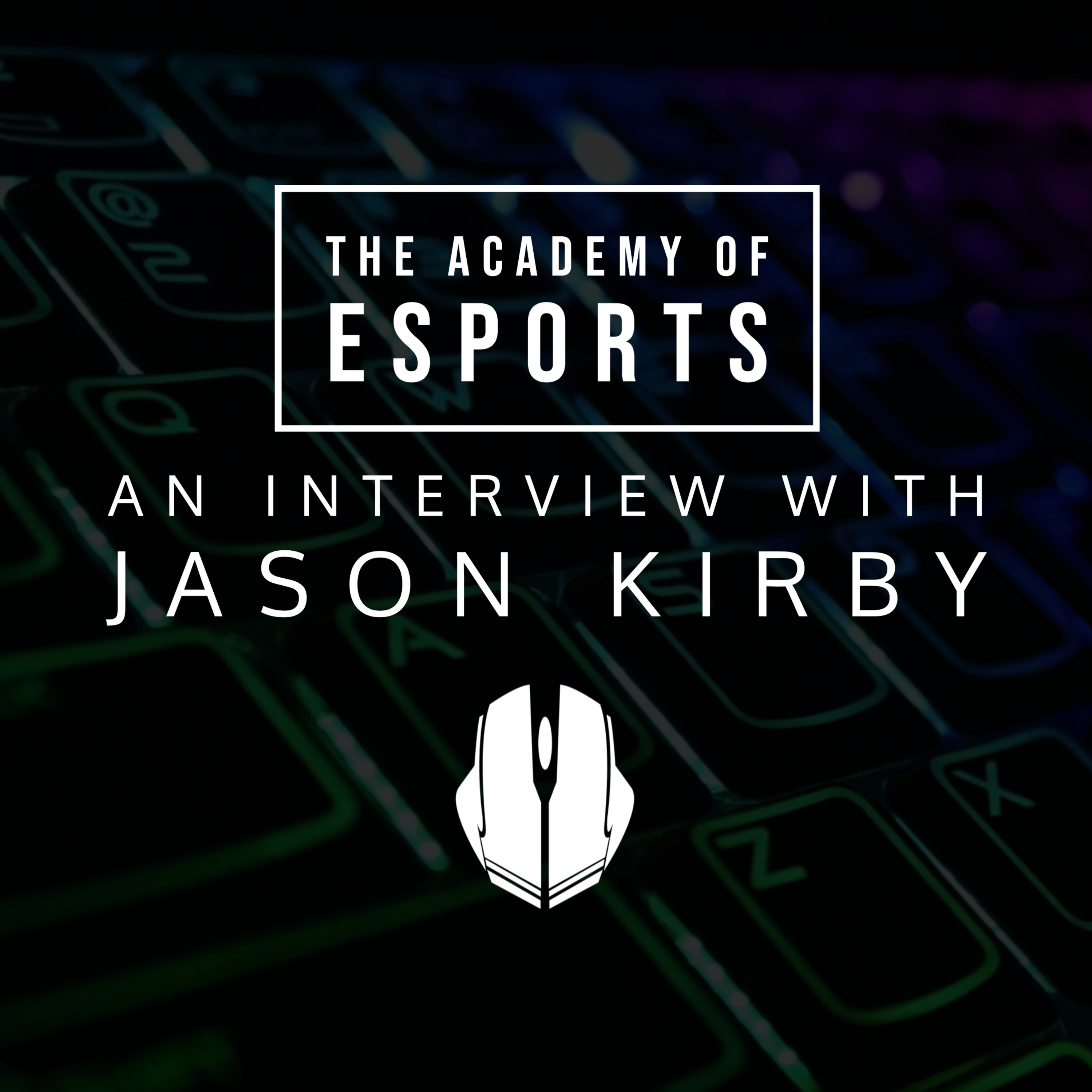 The Academy of Esports