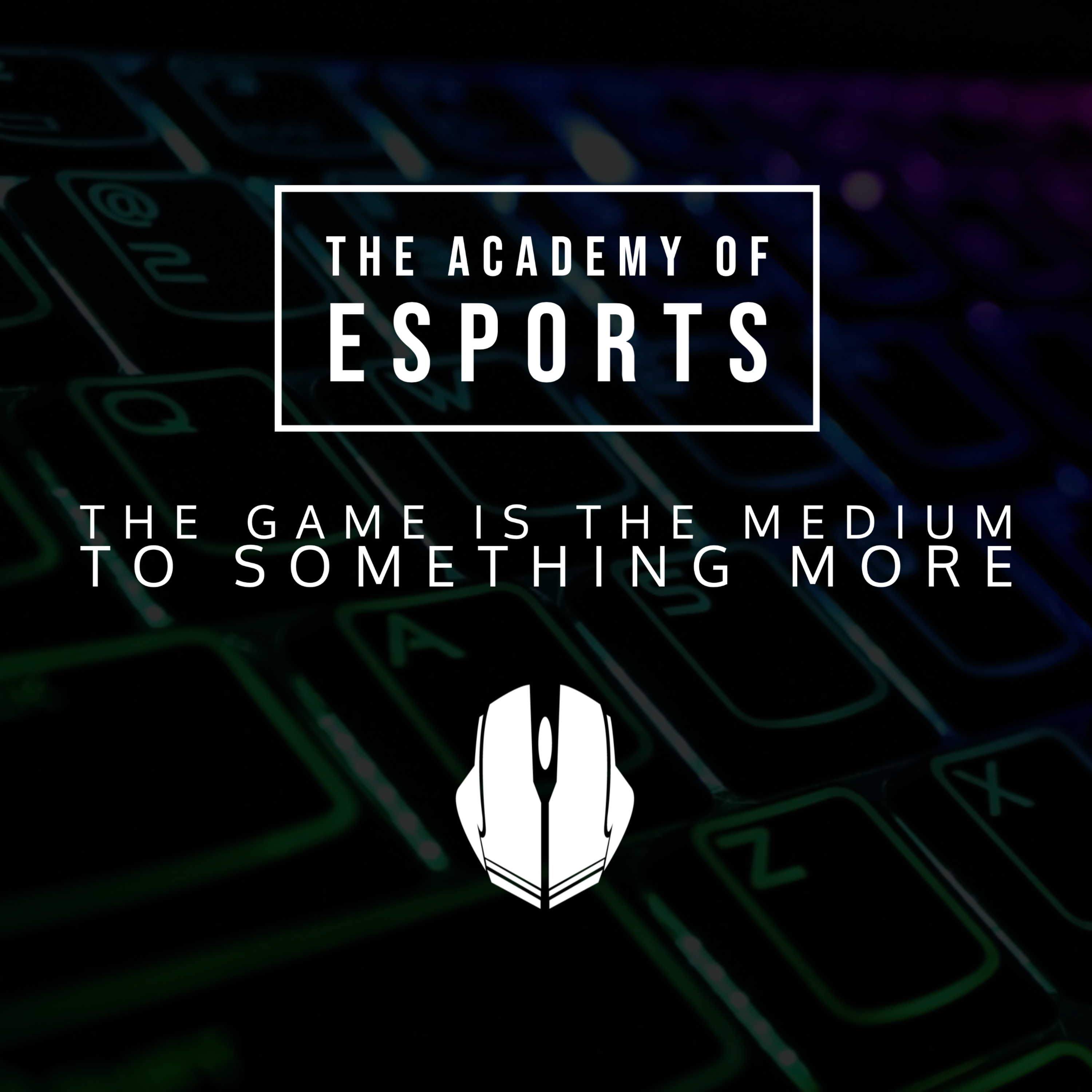 The Academy of Esports