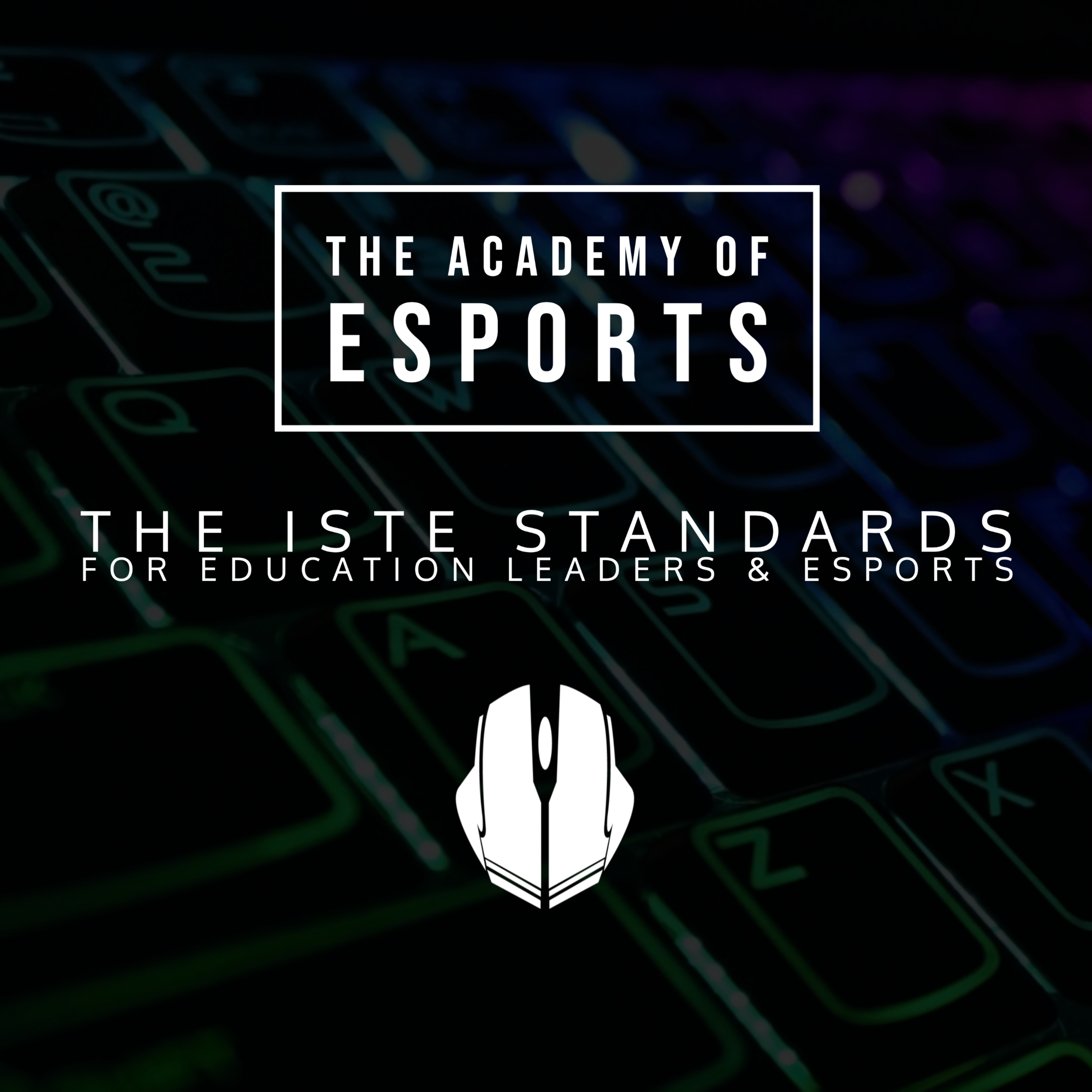 The Academy of Esports