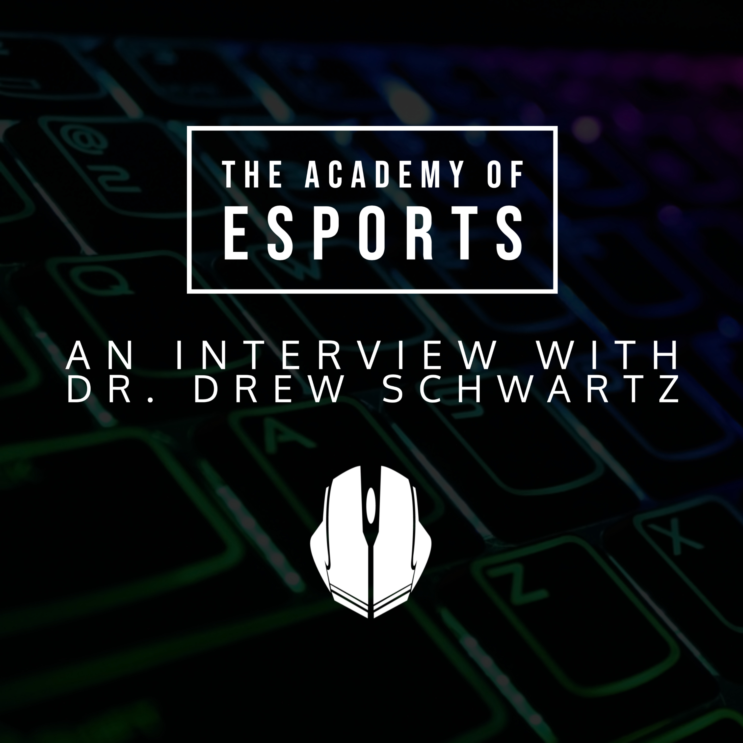 The Academy of Esports