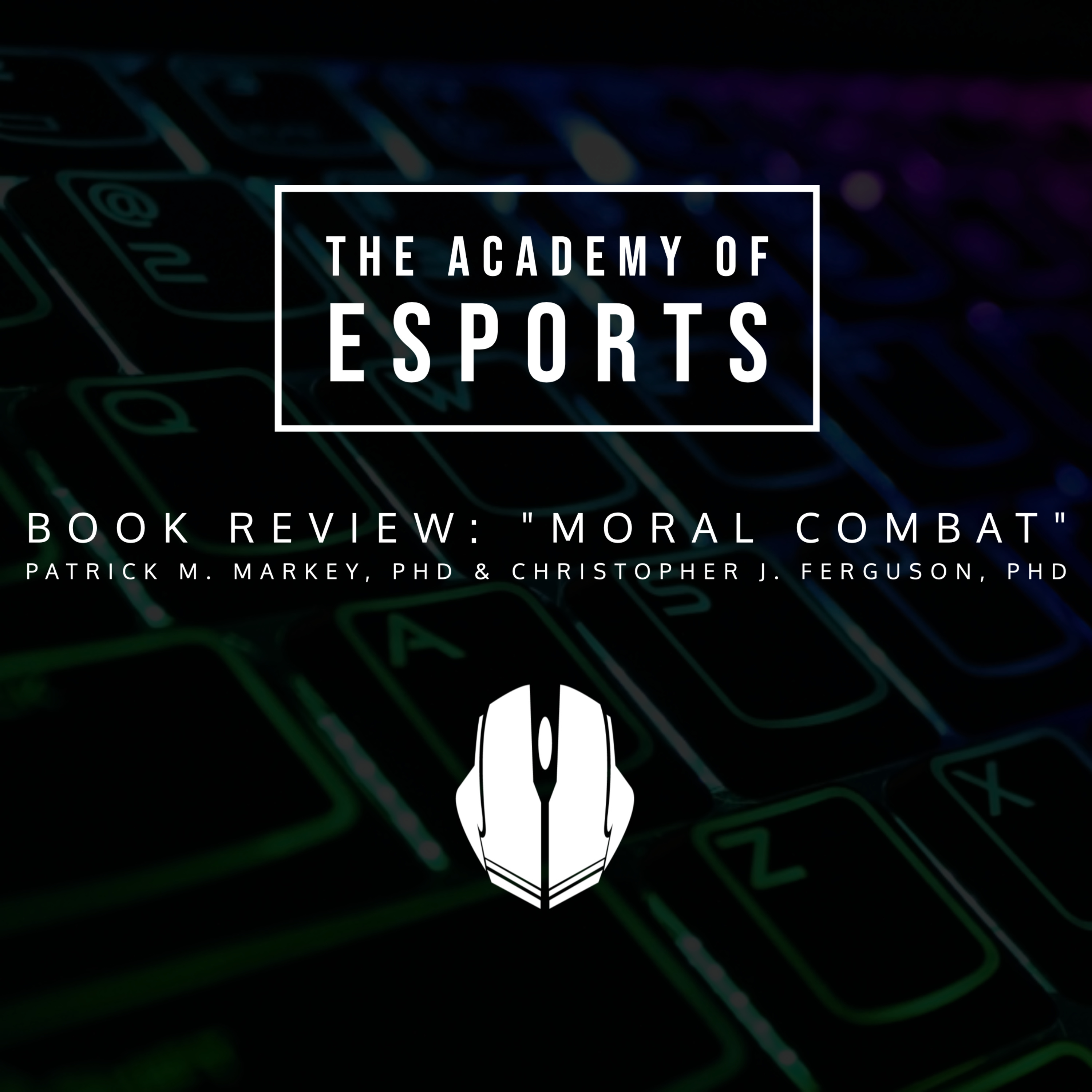 The Academy of Esports