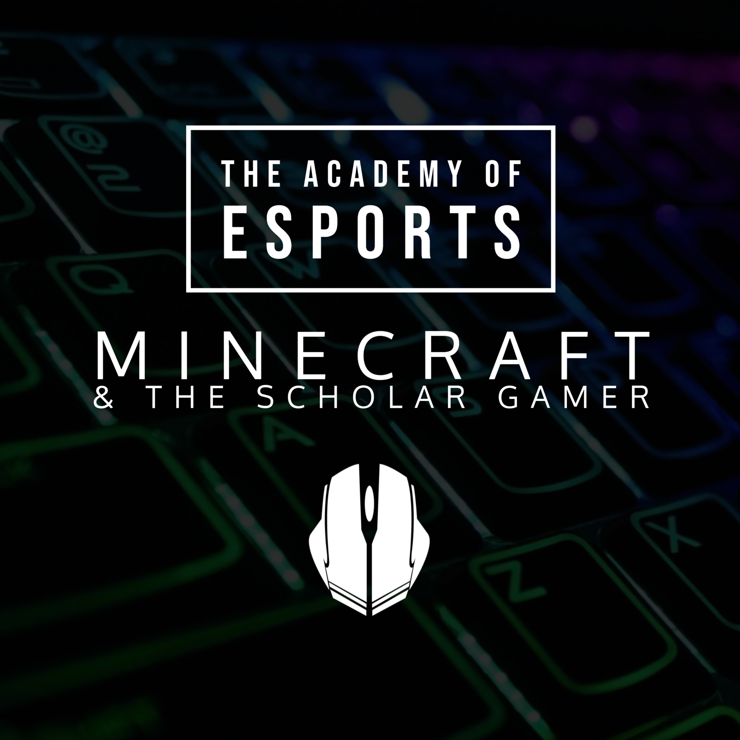 The Academy of Esports