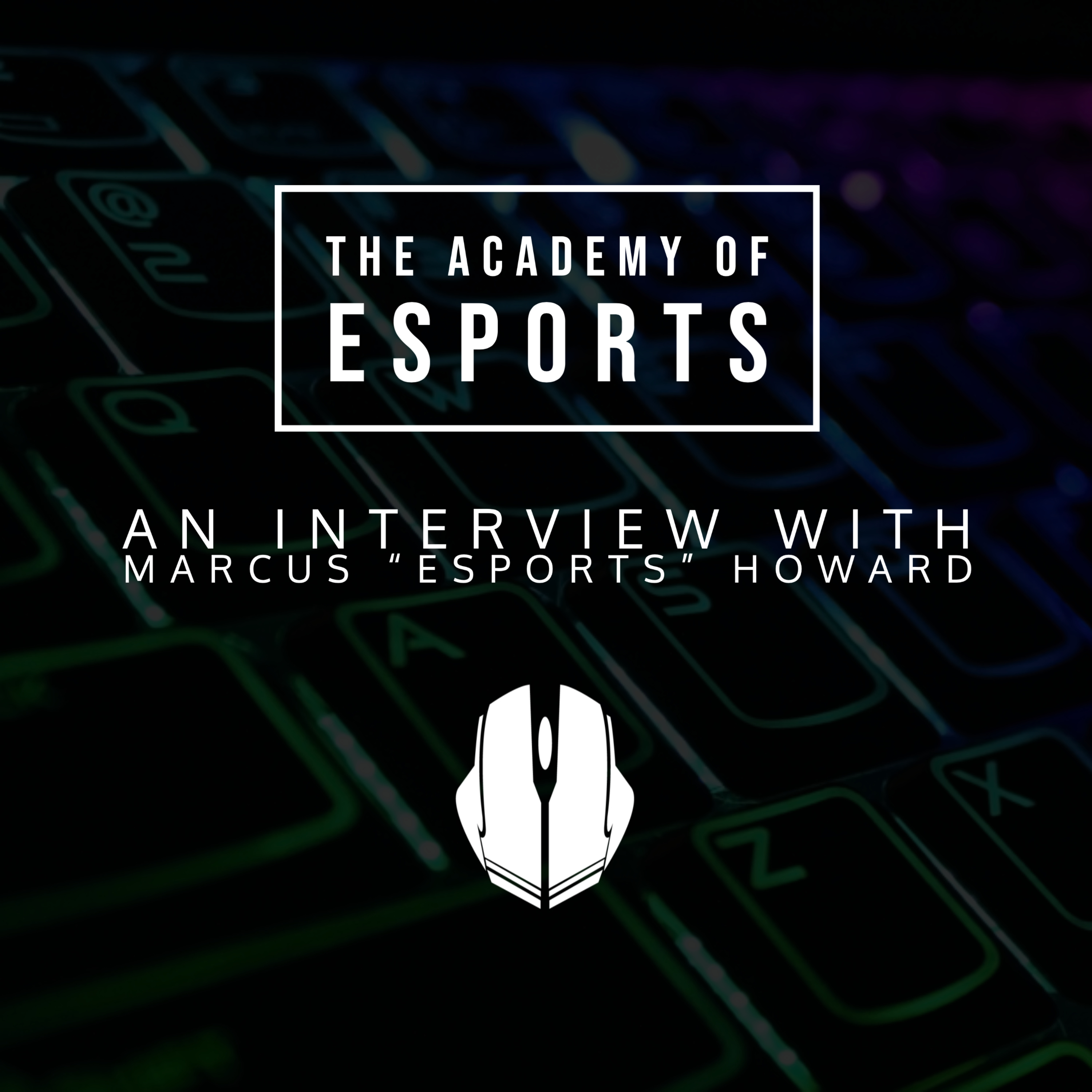 The Academy of Esports