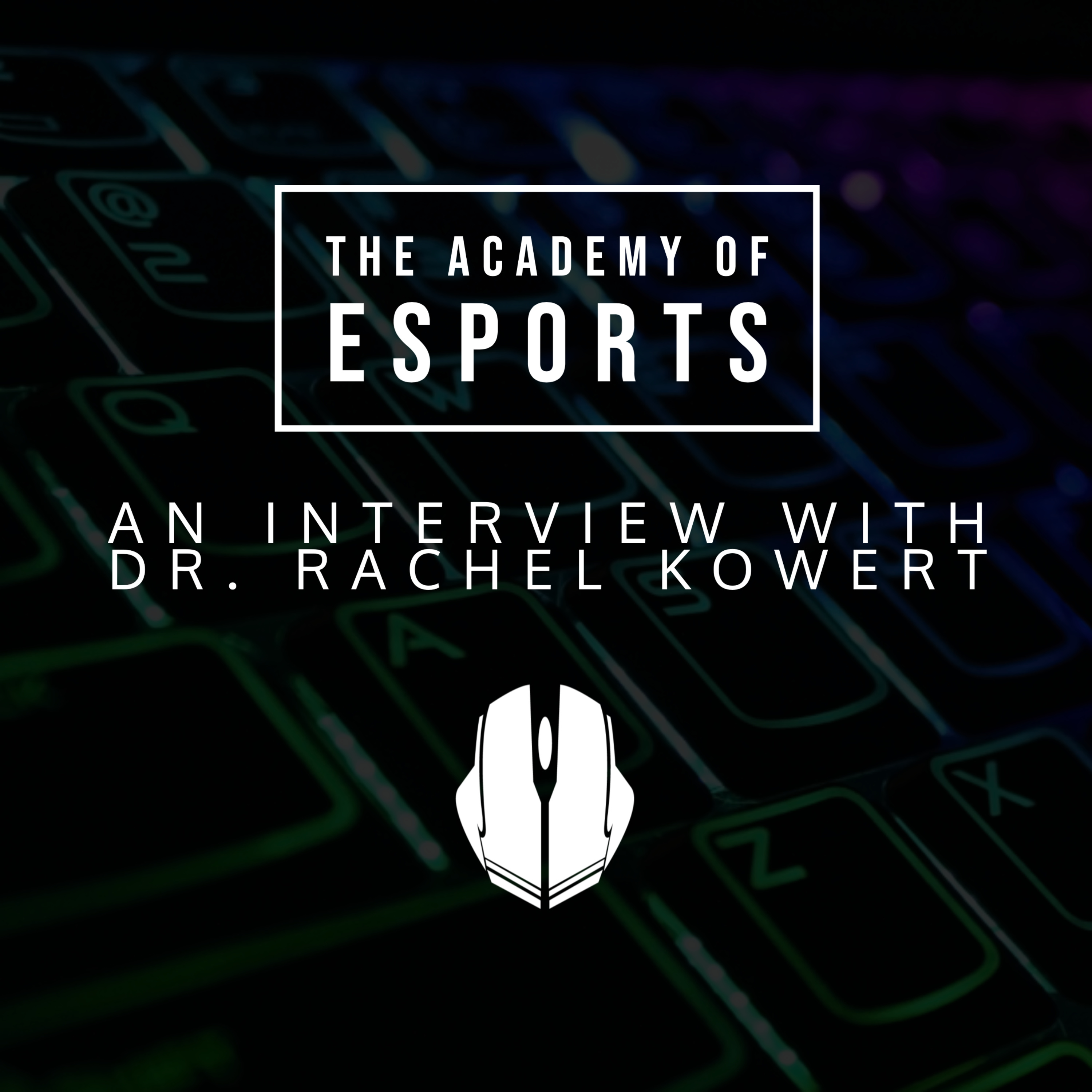 The Academy of Esports