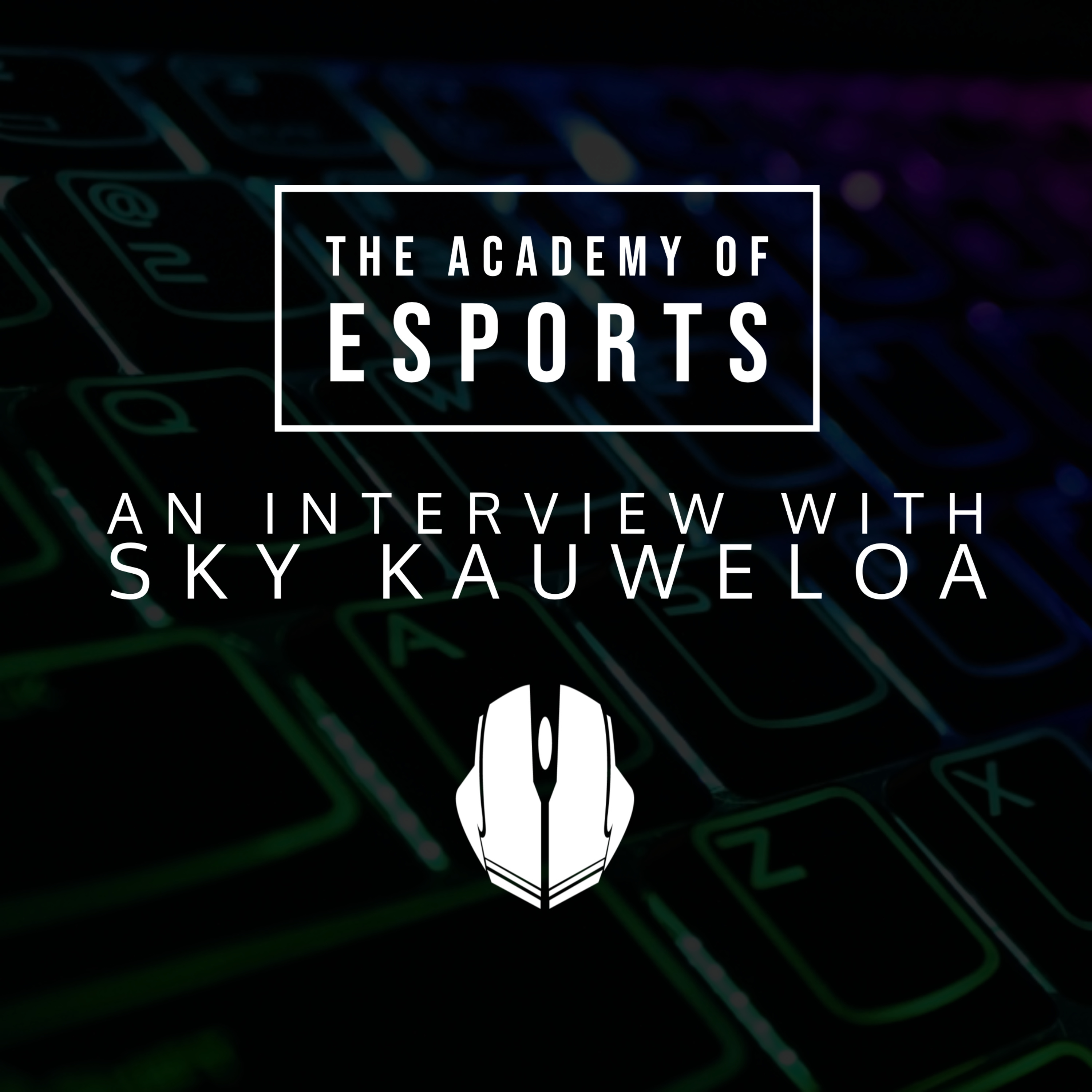 The Academy of Esports