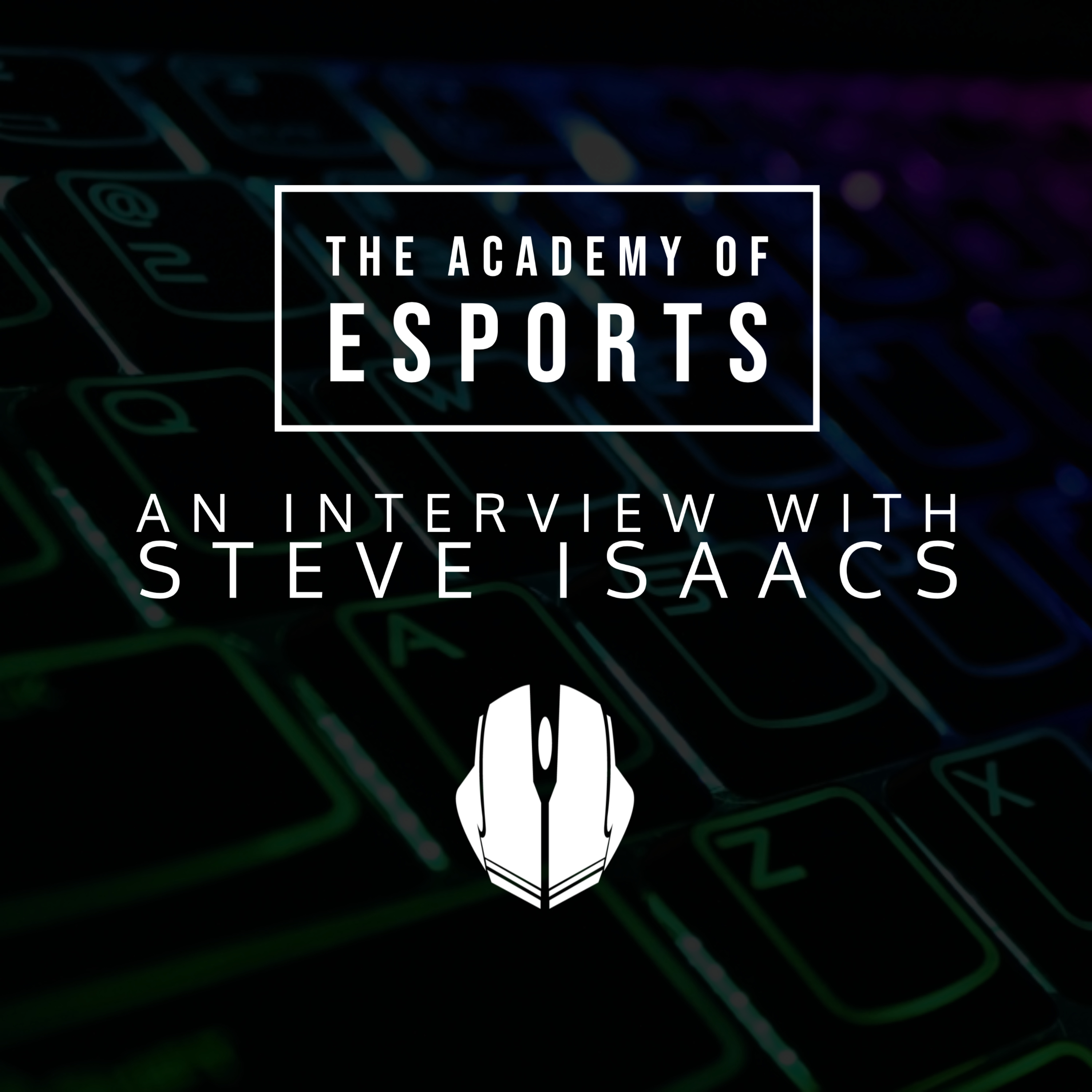 The Academy of Esports