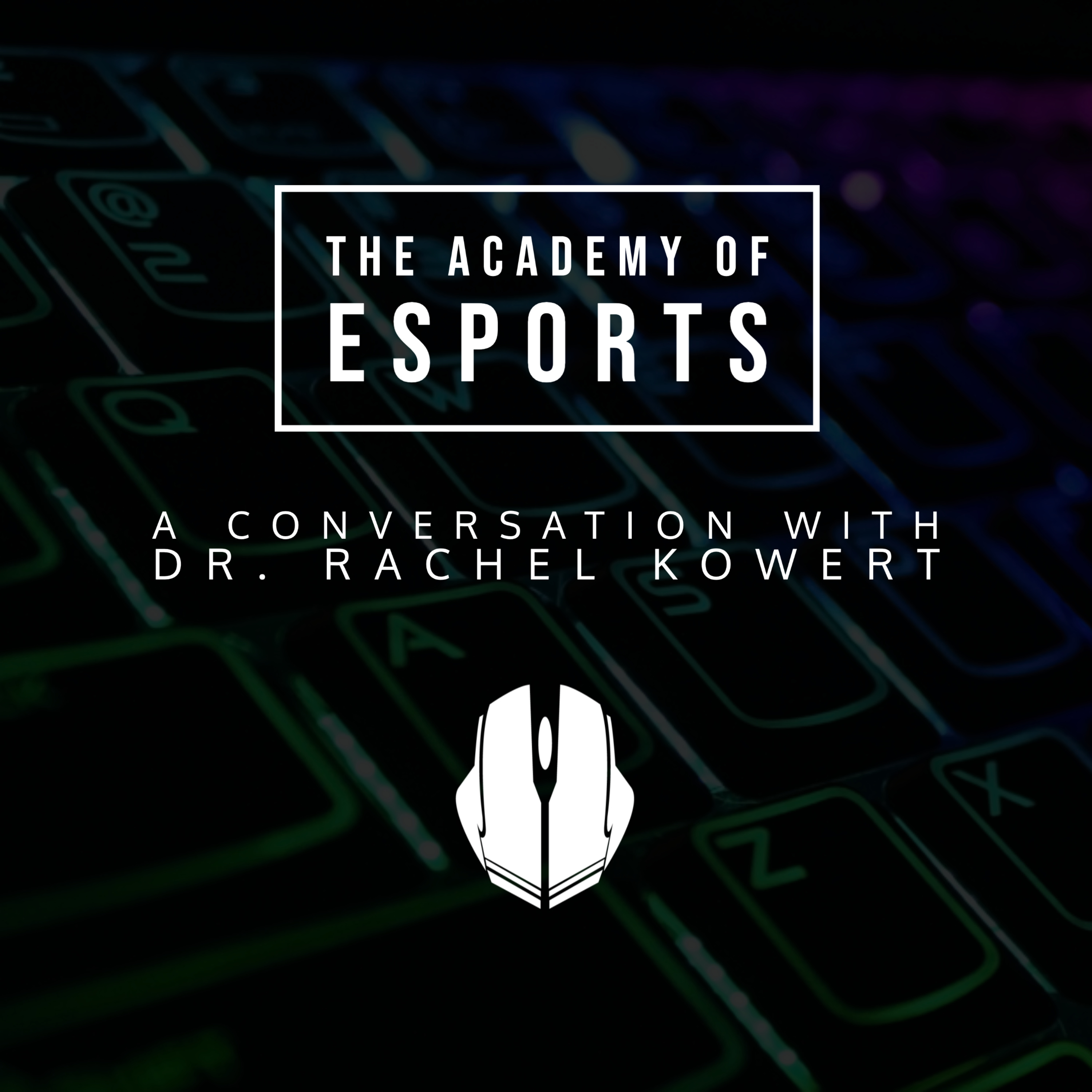 The Academy of Esports