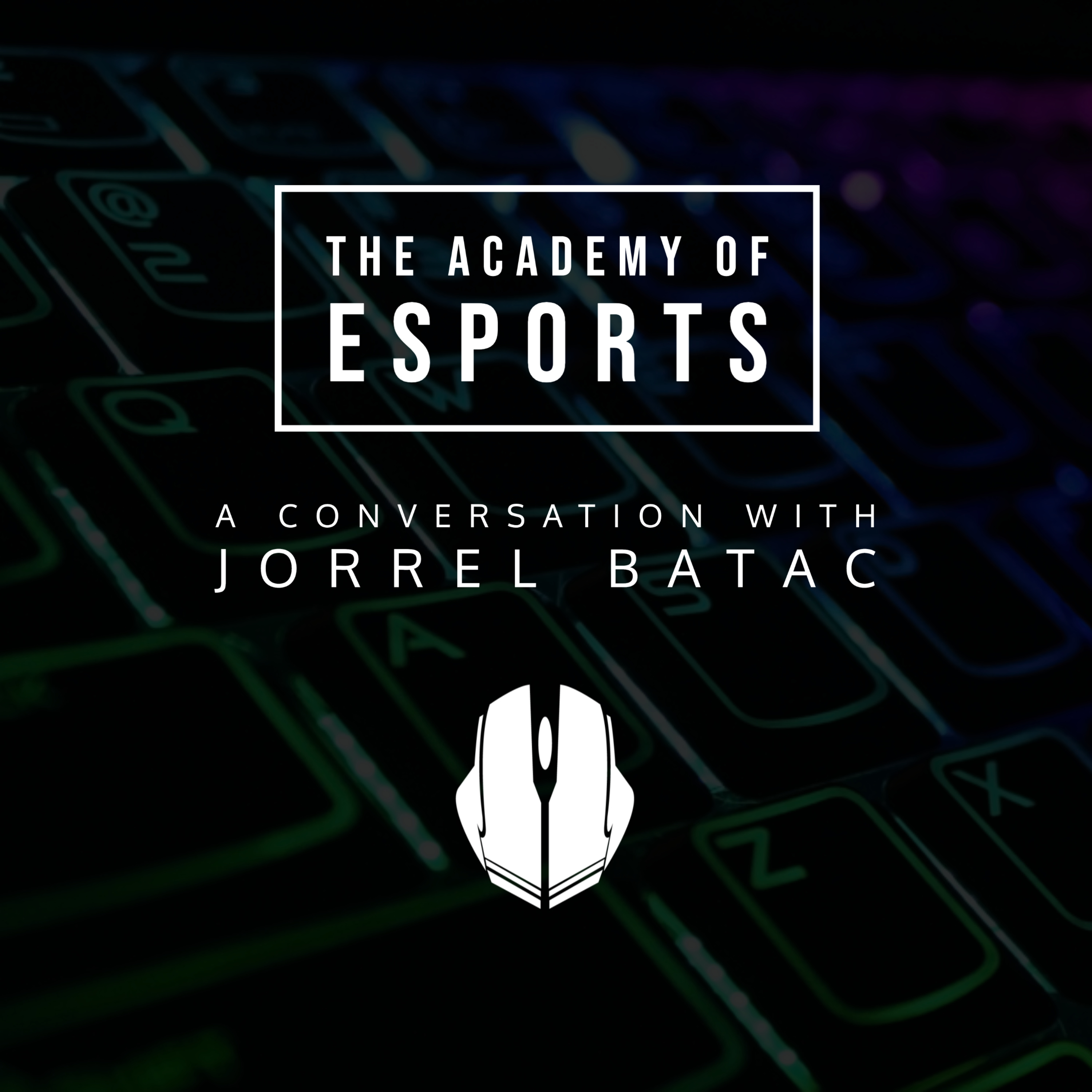 The Academy of Esports