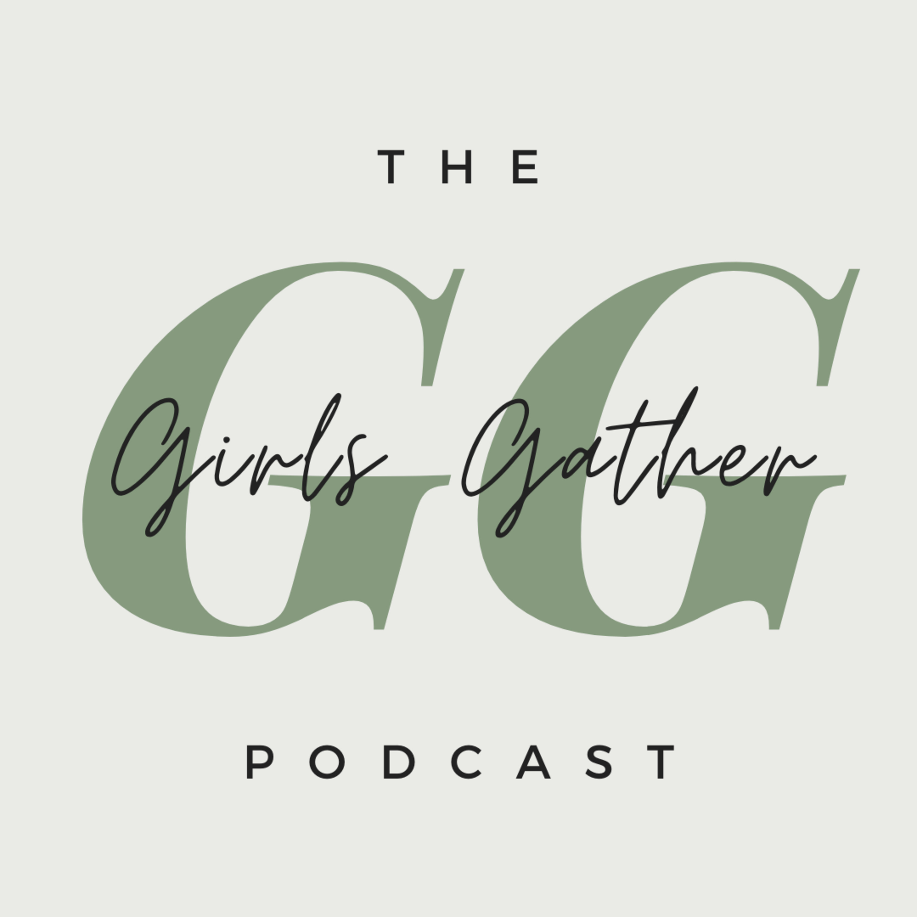 Girls Gather #5 - Social Media, Self-Care, and Showing Up Authentically episode artwork