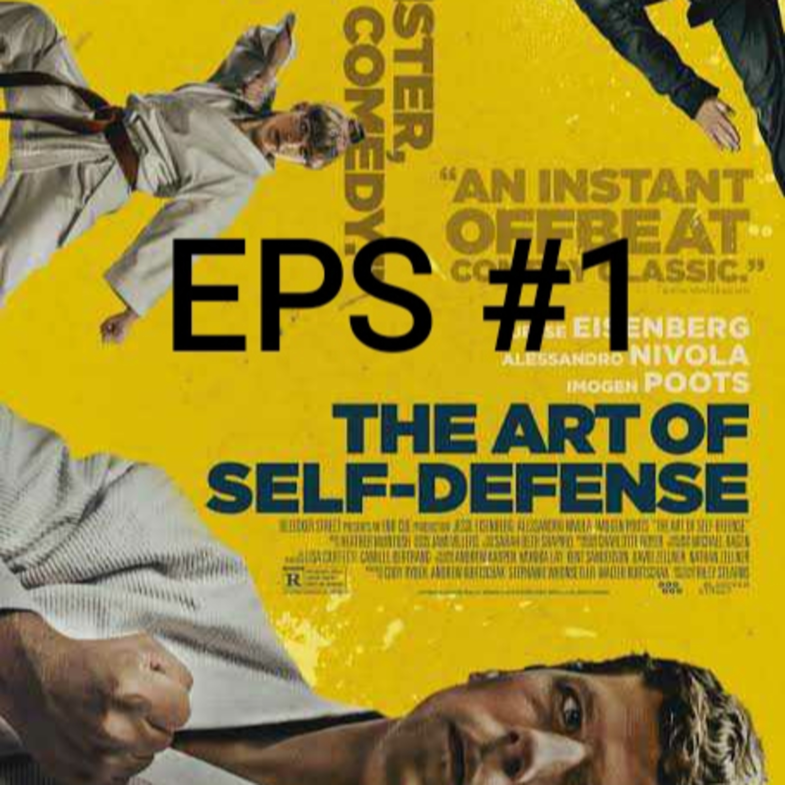 Eps #1 - Review Santai The Art Of Self-Defense episode artwork