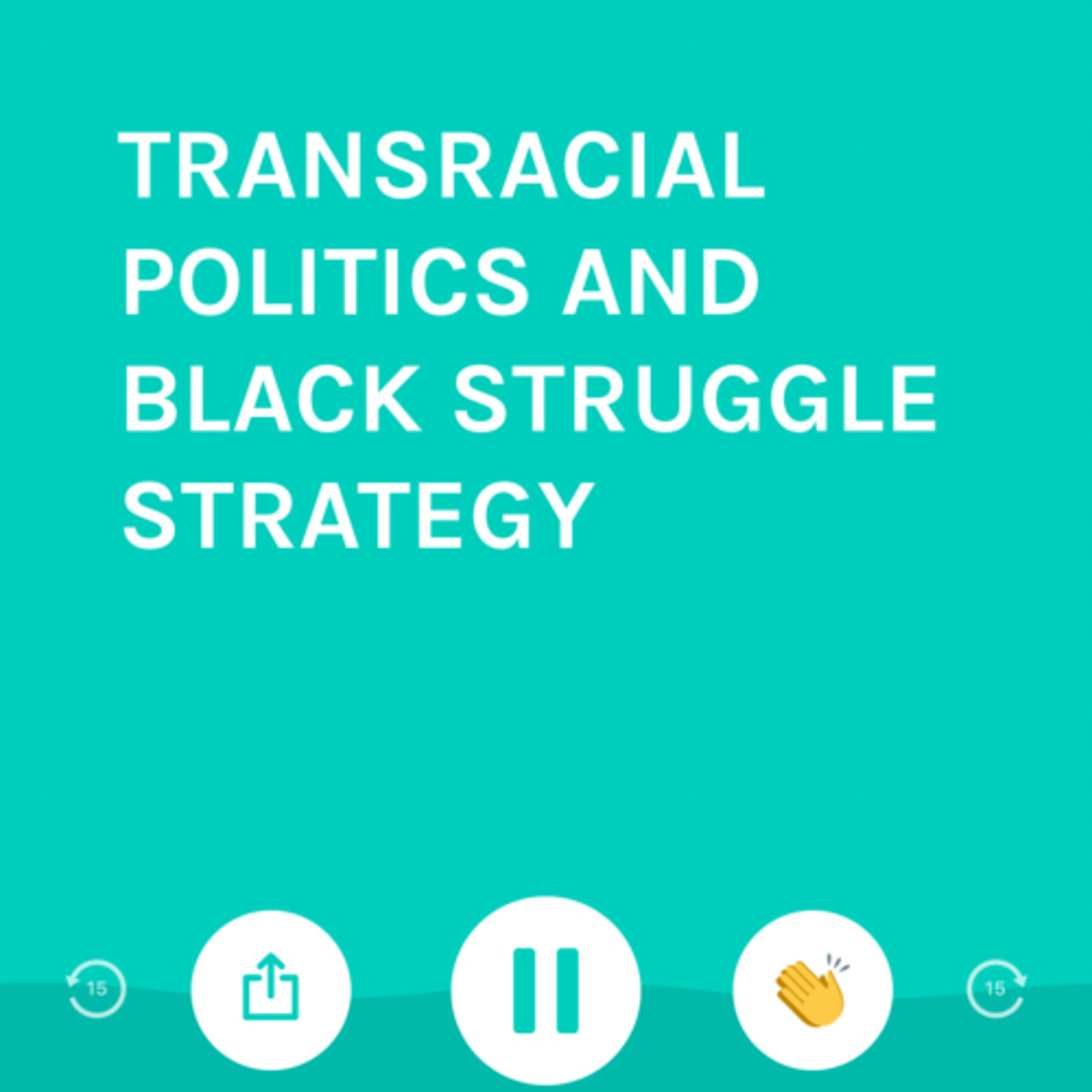 TRANSRACIAL??? QUALIFICATION FOR BLACK STRUGGLE PARTICIPANTS AND PANDEMIC UPDATE episode artwork
