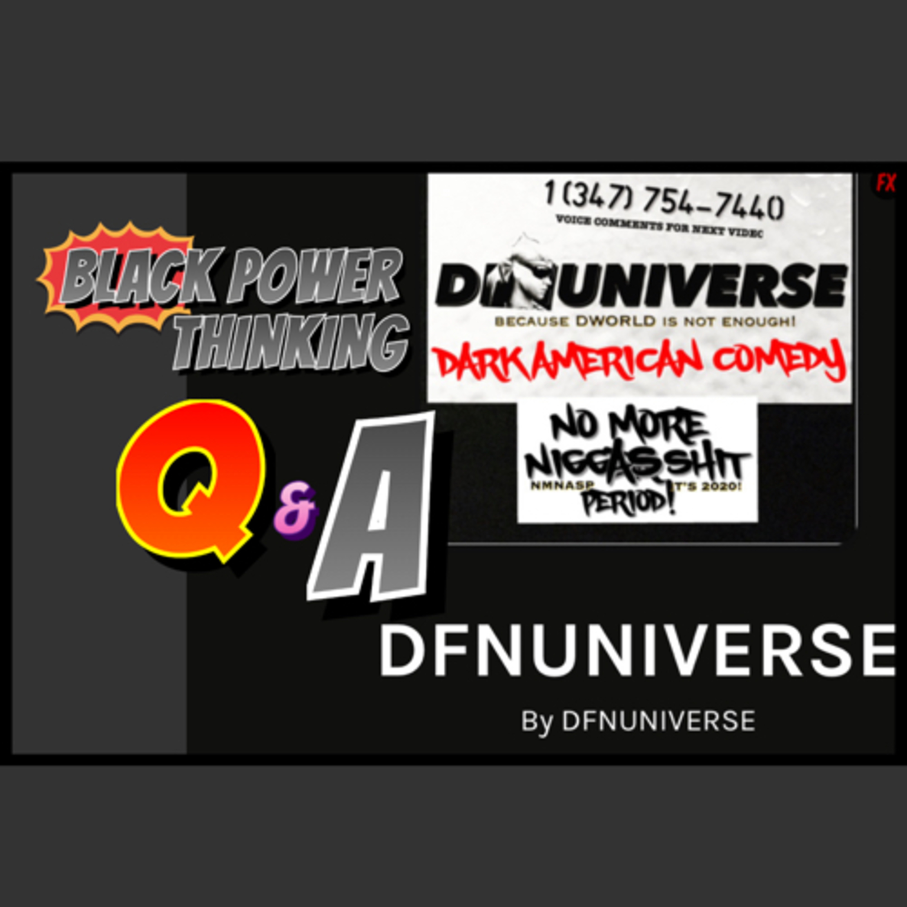 BLACK POWER THINKING: RANDOM THOUGHTS AND QUESTIONS AND ANSWERS episode artwork