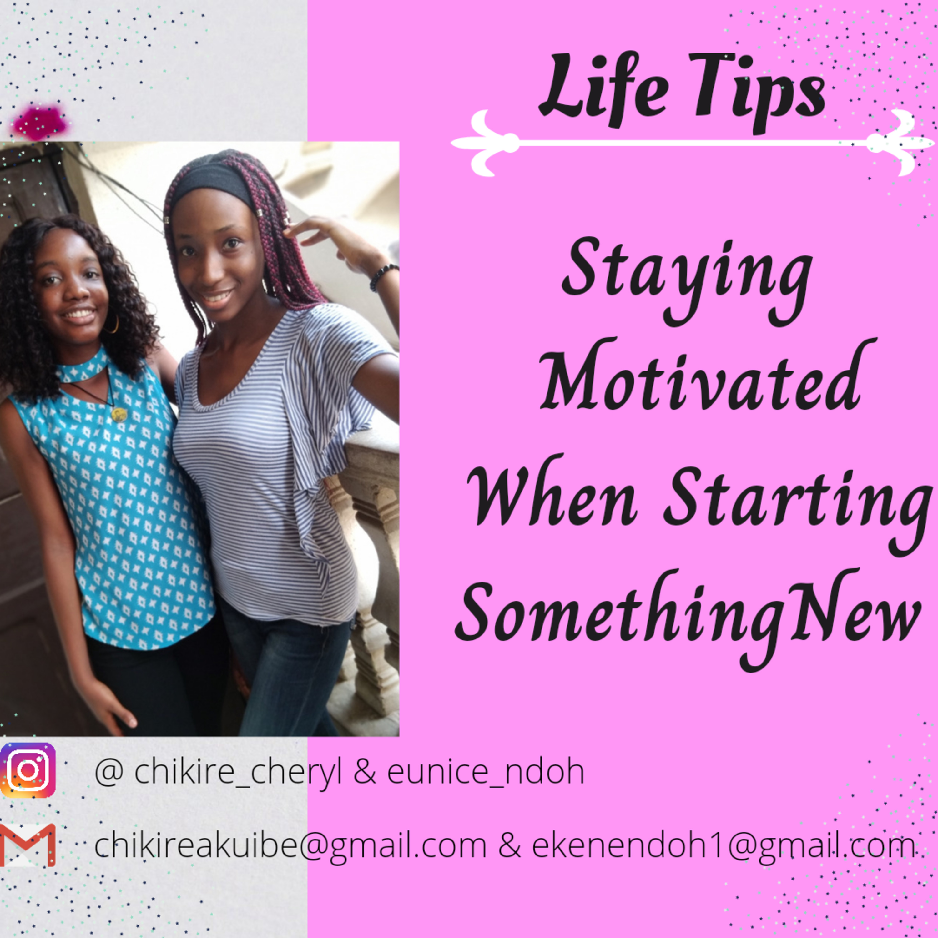 Staying Motivated When Starting Something New Ft. Eunice Ndoh