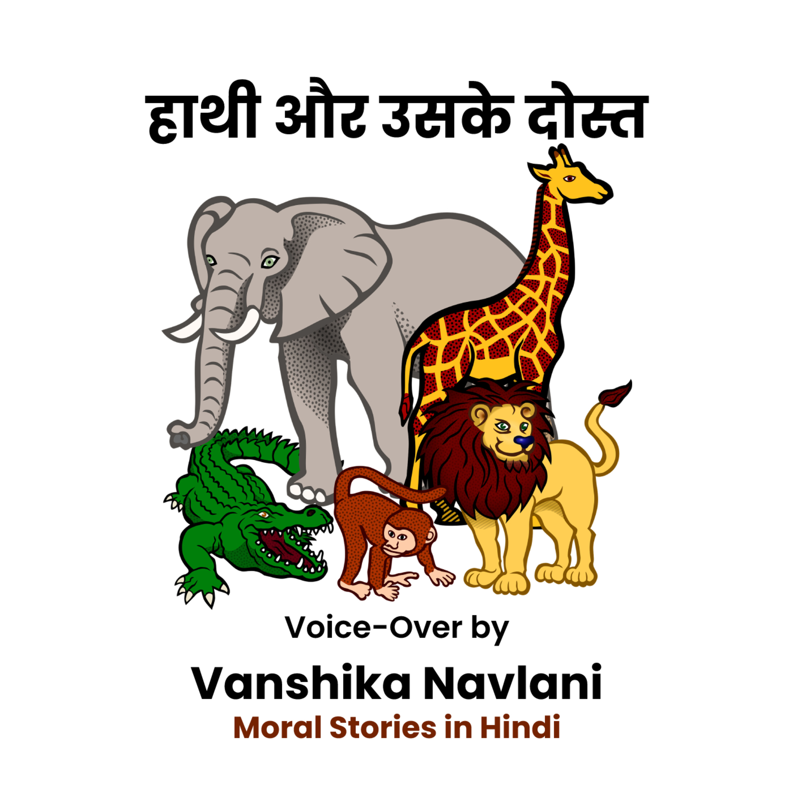 Haathi aur uske Dost by Vanshika [Moral Stories in Hindi Ep-10] episode artwork