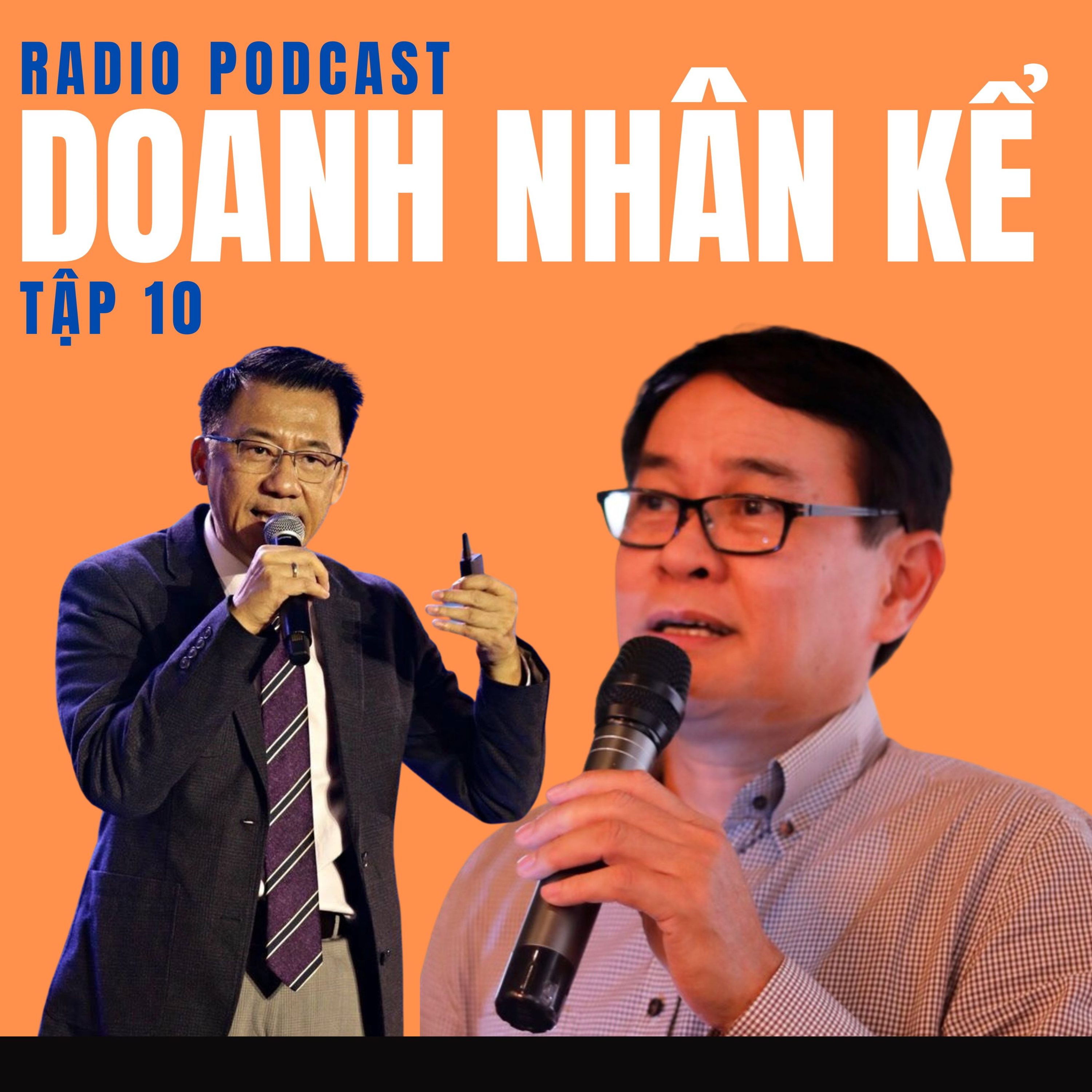 #10 Doanh Nhân Nguyễn Quốc Thống: Phù Thủy Ánh Sáng episode artwork