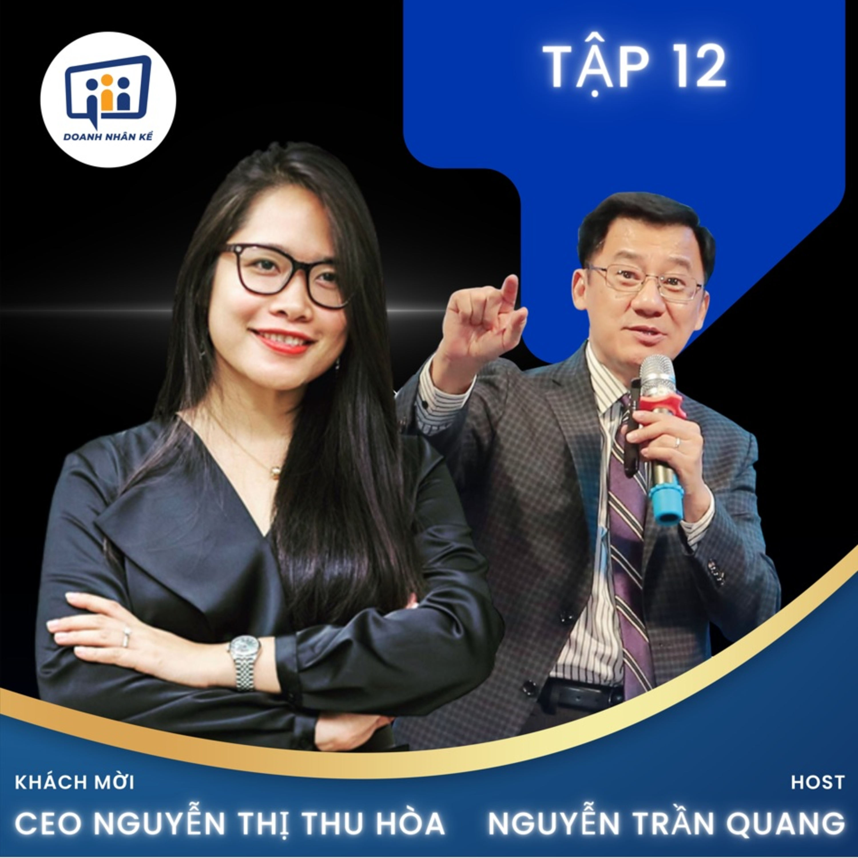 Tập 12: CEO Nguyễn Thị Thu Hòa: Bản lĩnh người được chọn episode artwork
