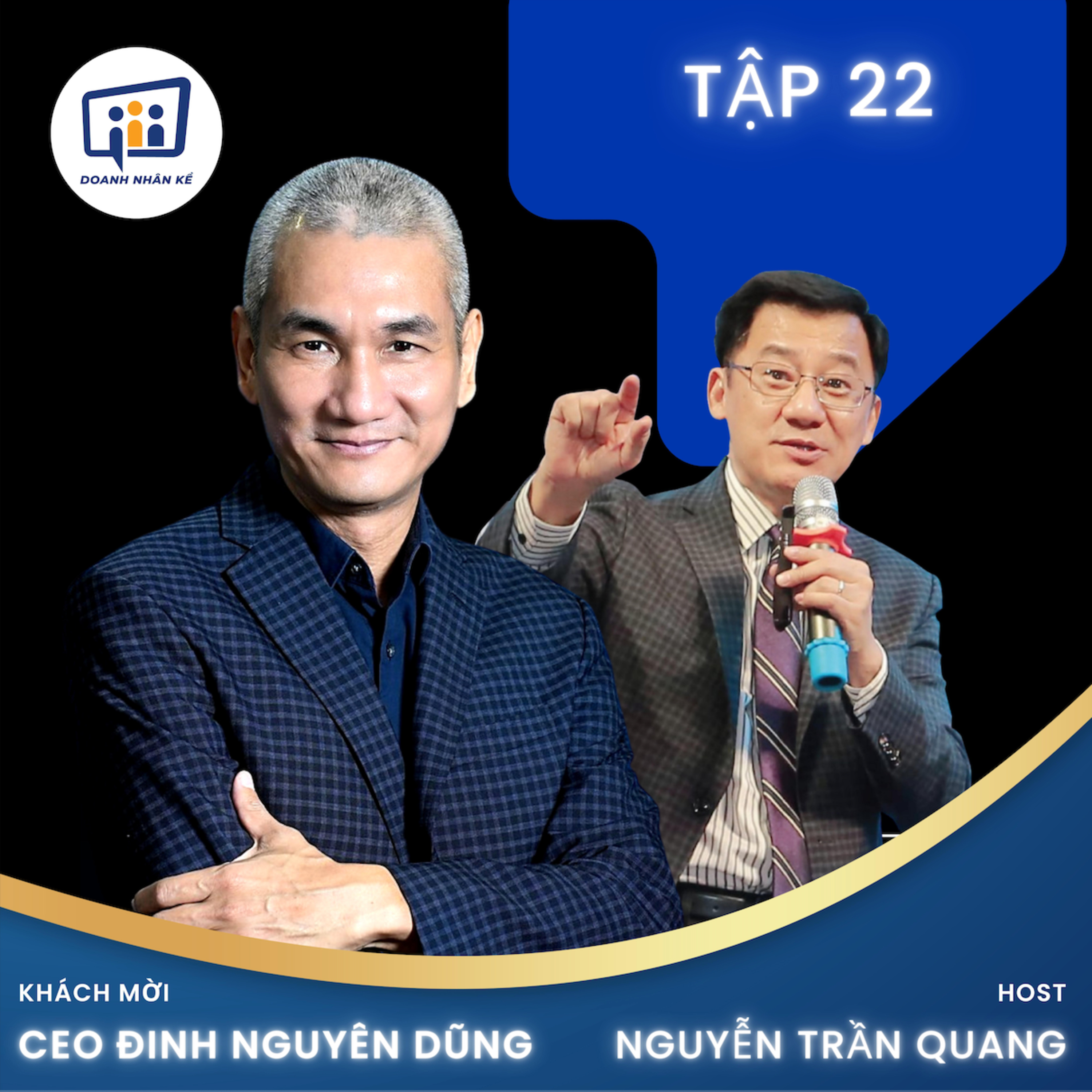 #22 CEO Đinh Nguyên Dũng: Trải Nghiệm Làm Cà Phê Chuỗi Quốc Tế  episode artwork