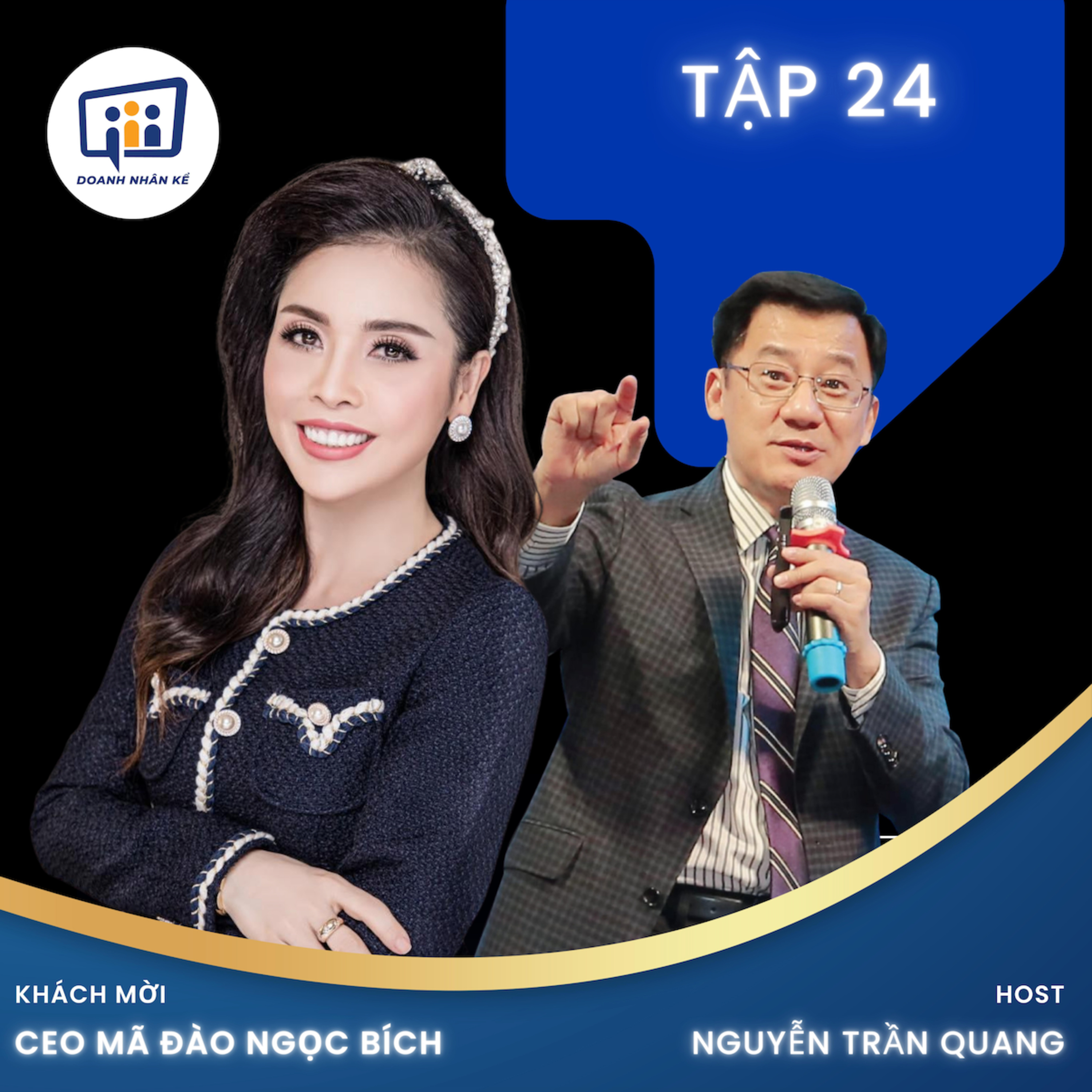 #24 CEO Mã Đào Ngọc Bích: Sứ Mệnh Làm Đẹp Cho Con Người  episode artwork