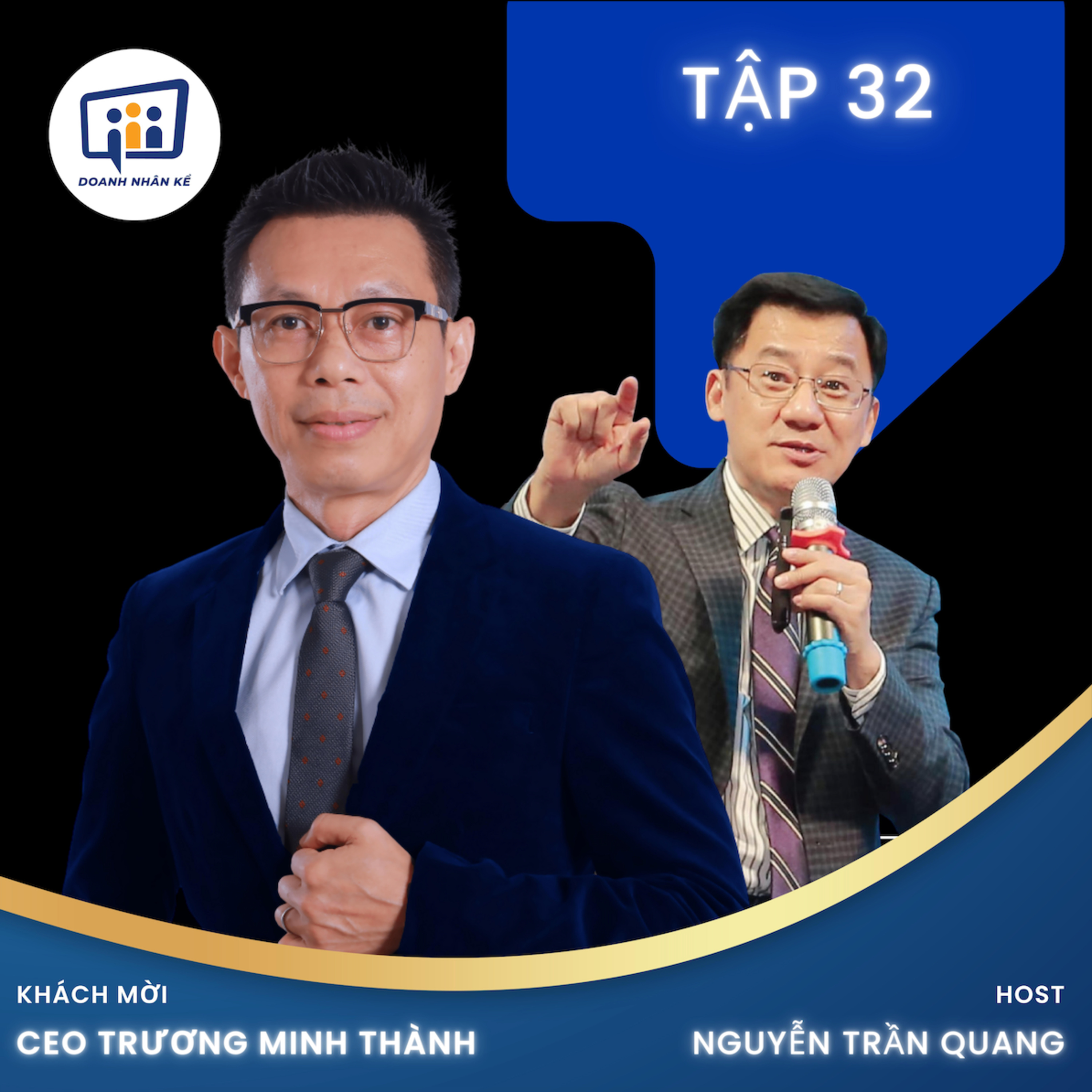 #32 CEO Trương Minh Thành: Quá Trình Thành Lập Mắt Việt  episode artwork