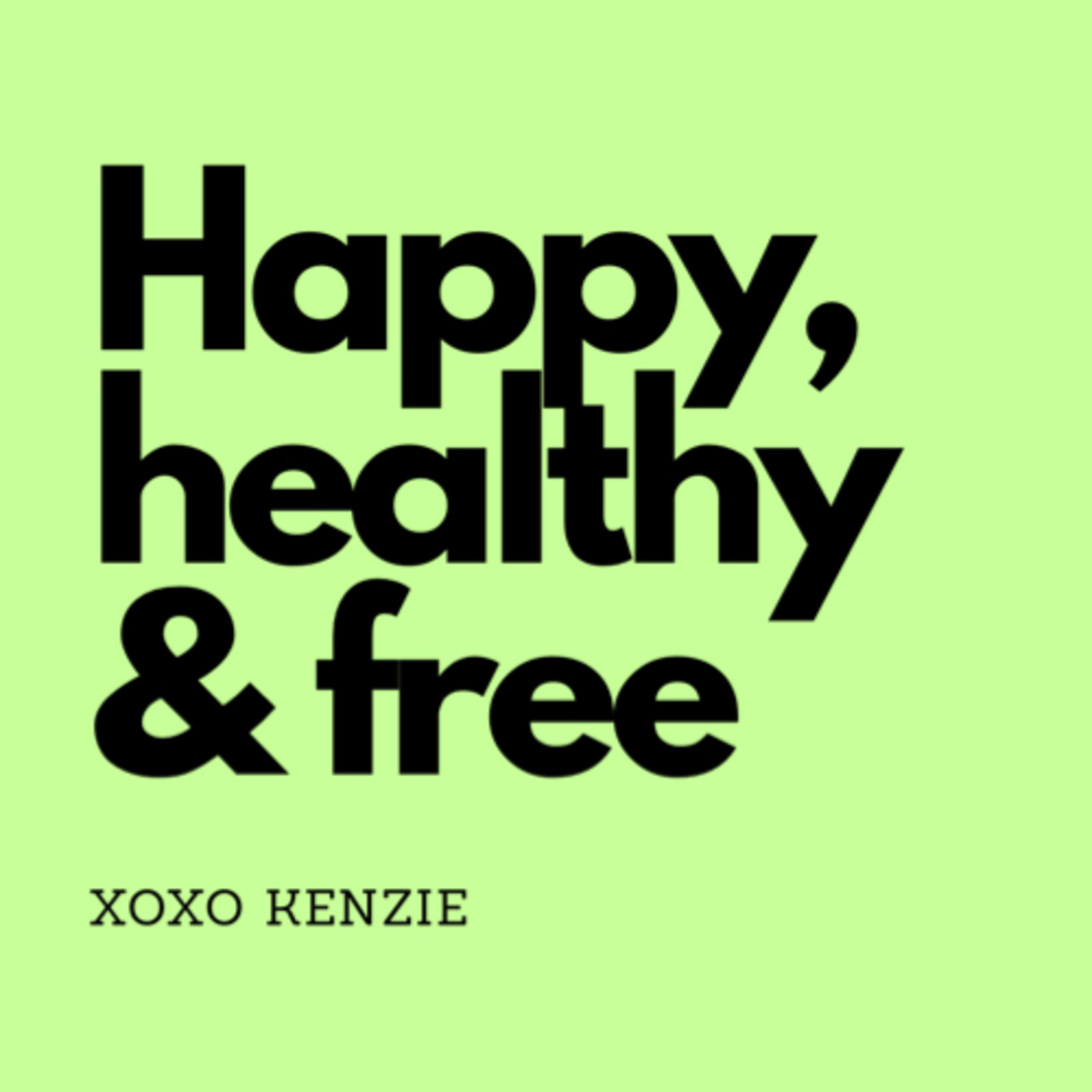 Happy Healthy & Free Intro episode artwork