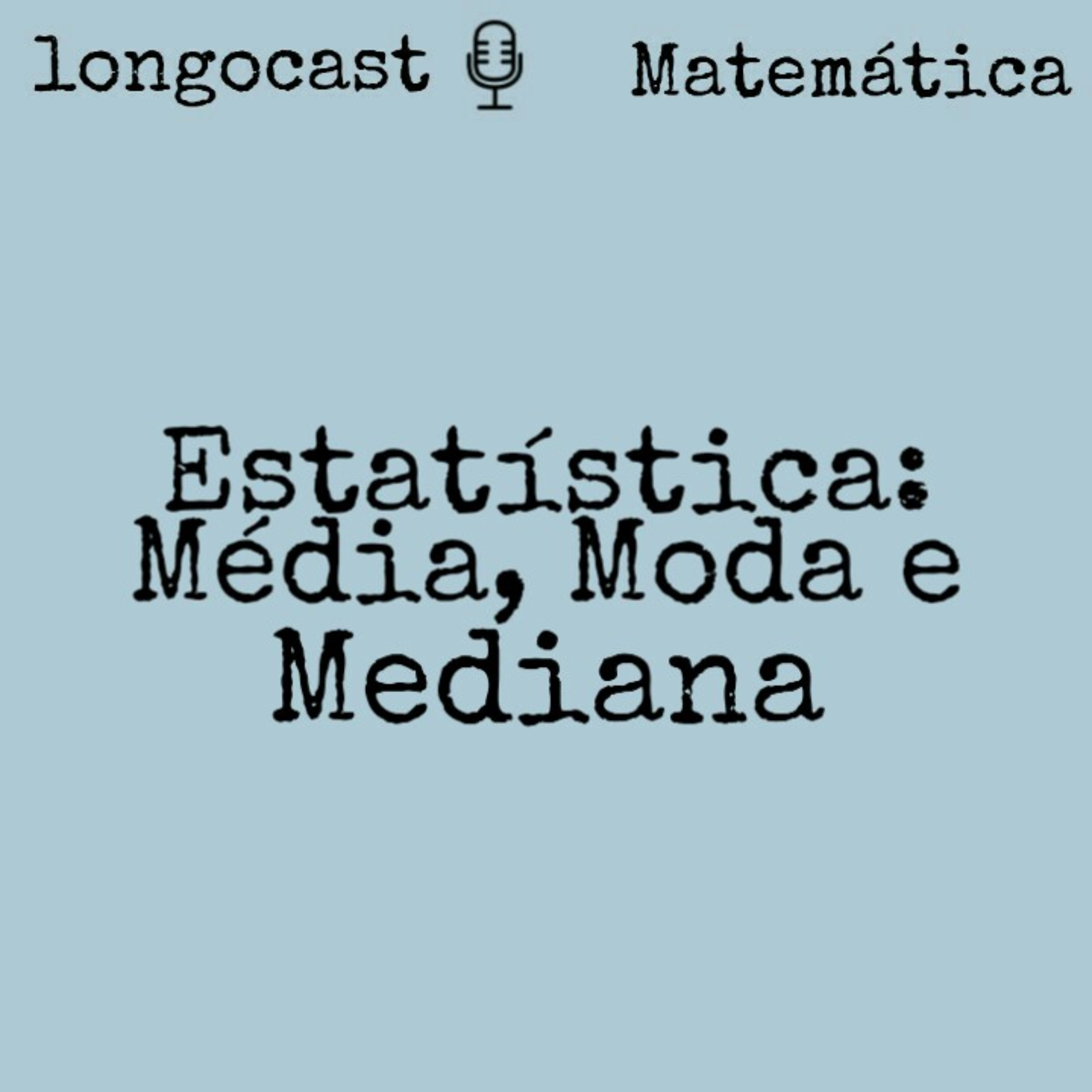 [MATEMÁTICA] Estatística Básica (parte 1) episode artwork