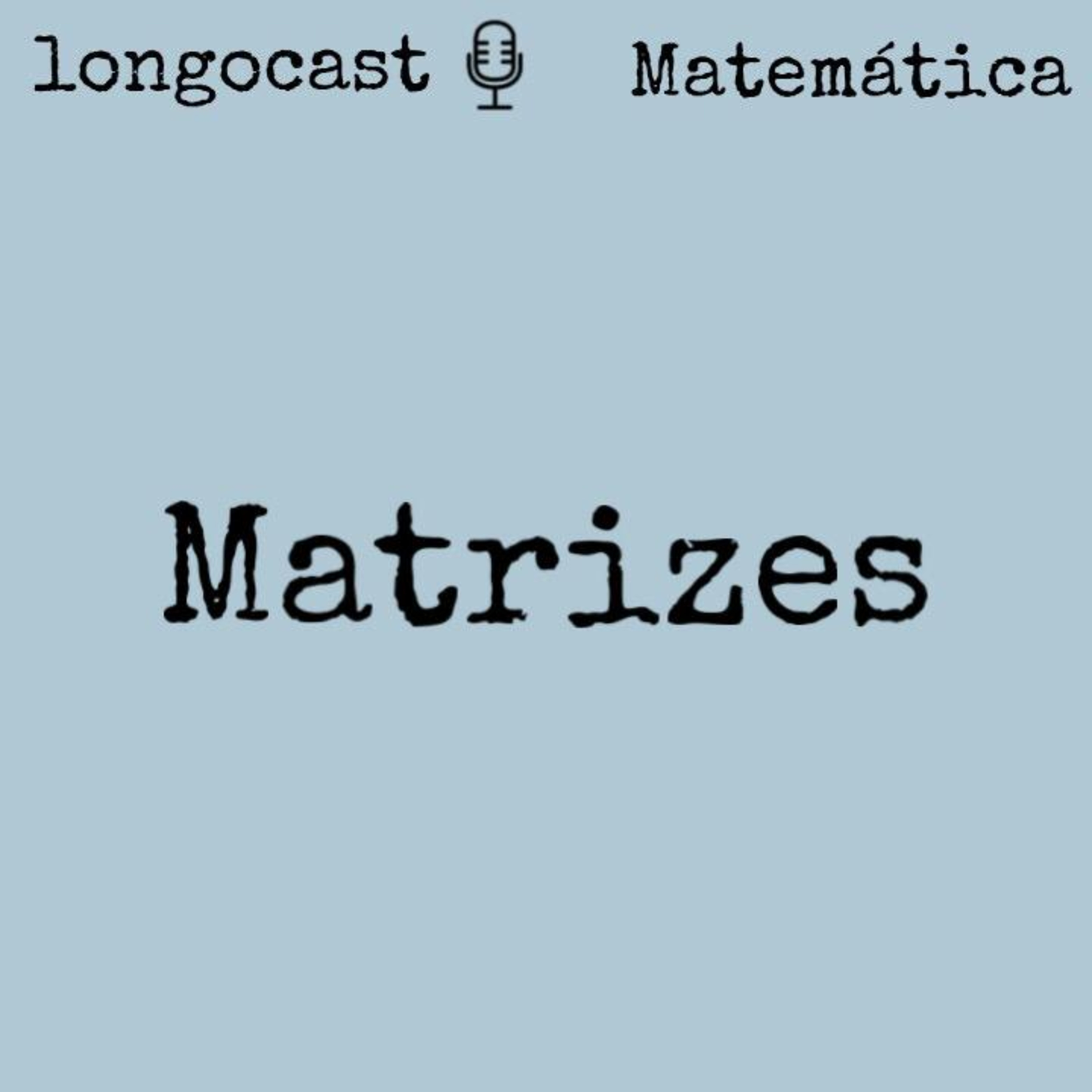 [MATEMÁTICA] Matrizes episode artwork