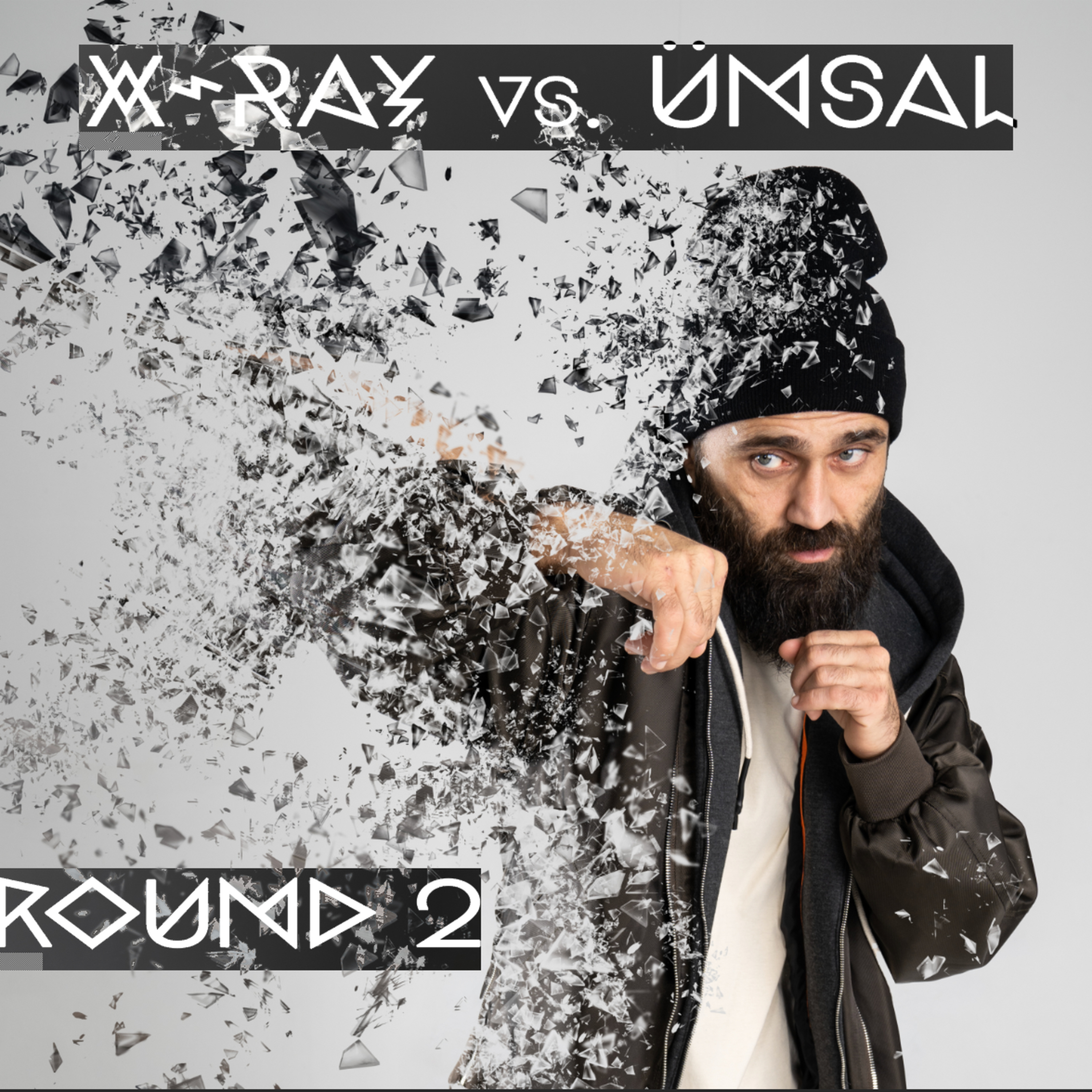 X-RAY vs. ÜNSAL ARIK - ROUND 2 episode artwork