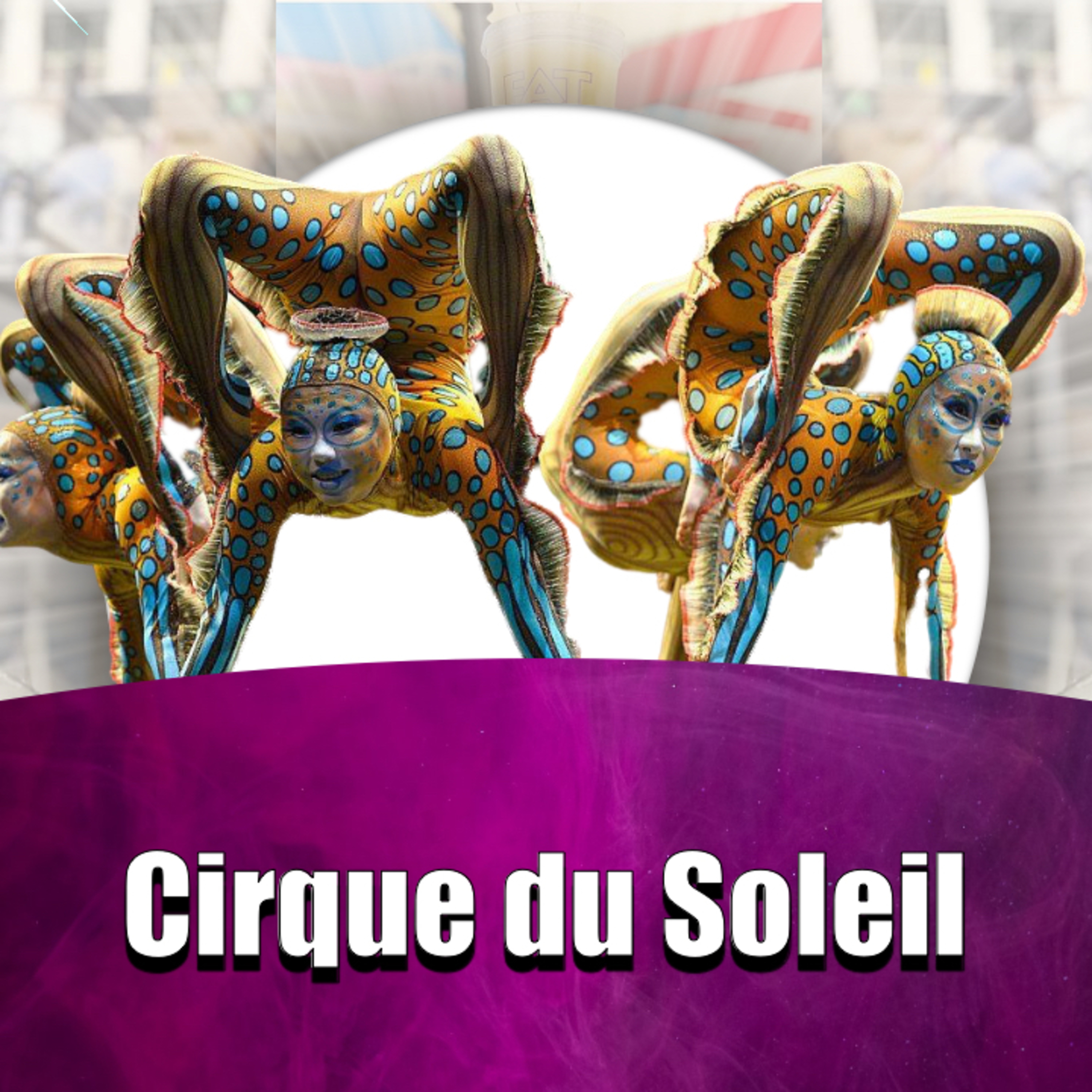 Cirque Du Soleil episode artwork