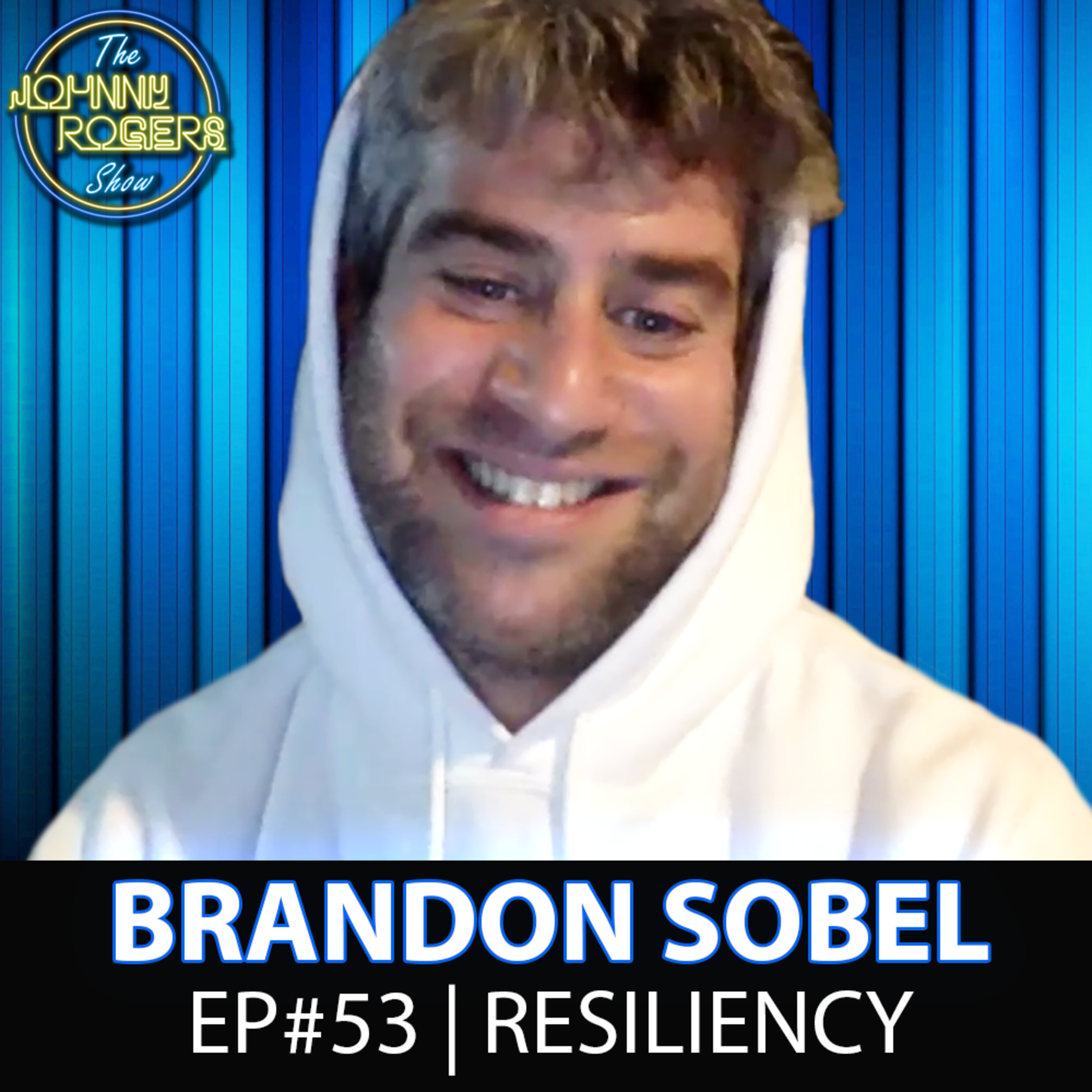 Resiliency, Getting Hit By A Car, Wyrdo Carnival Ft. Brandon Sobel | EP #53 episode artwork