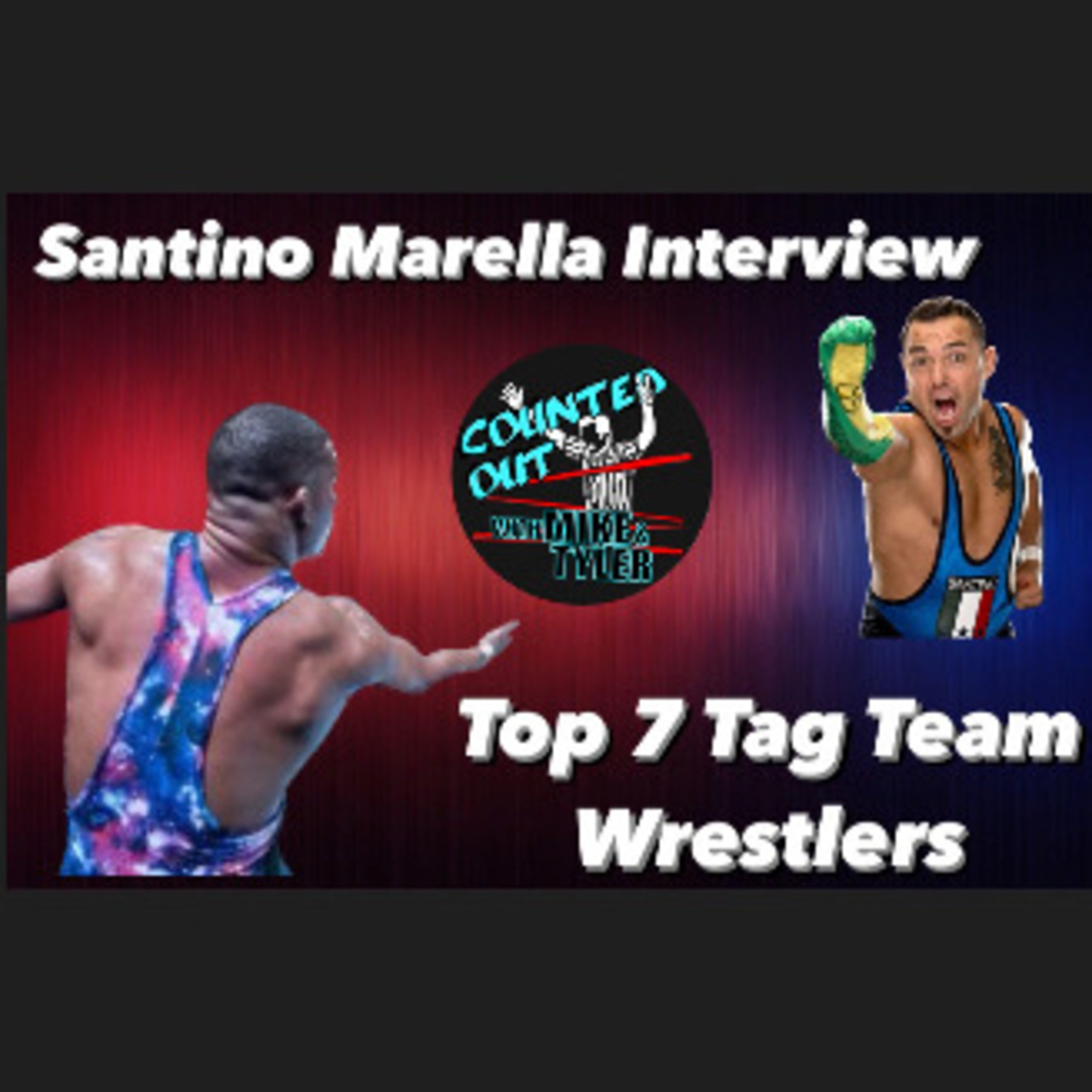 Santino Marella Interview/ Top 7 Tag Team Wrestlers episode artwork