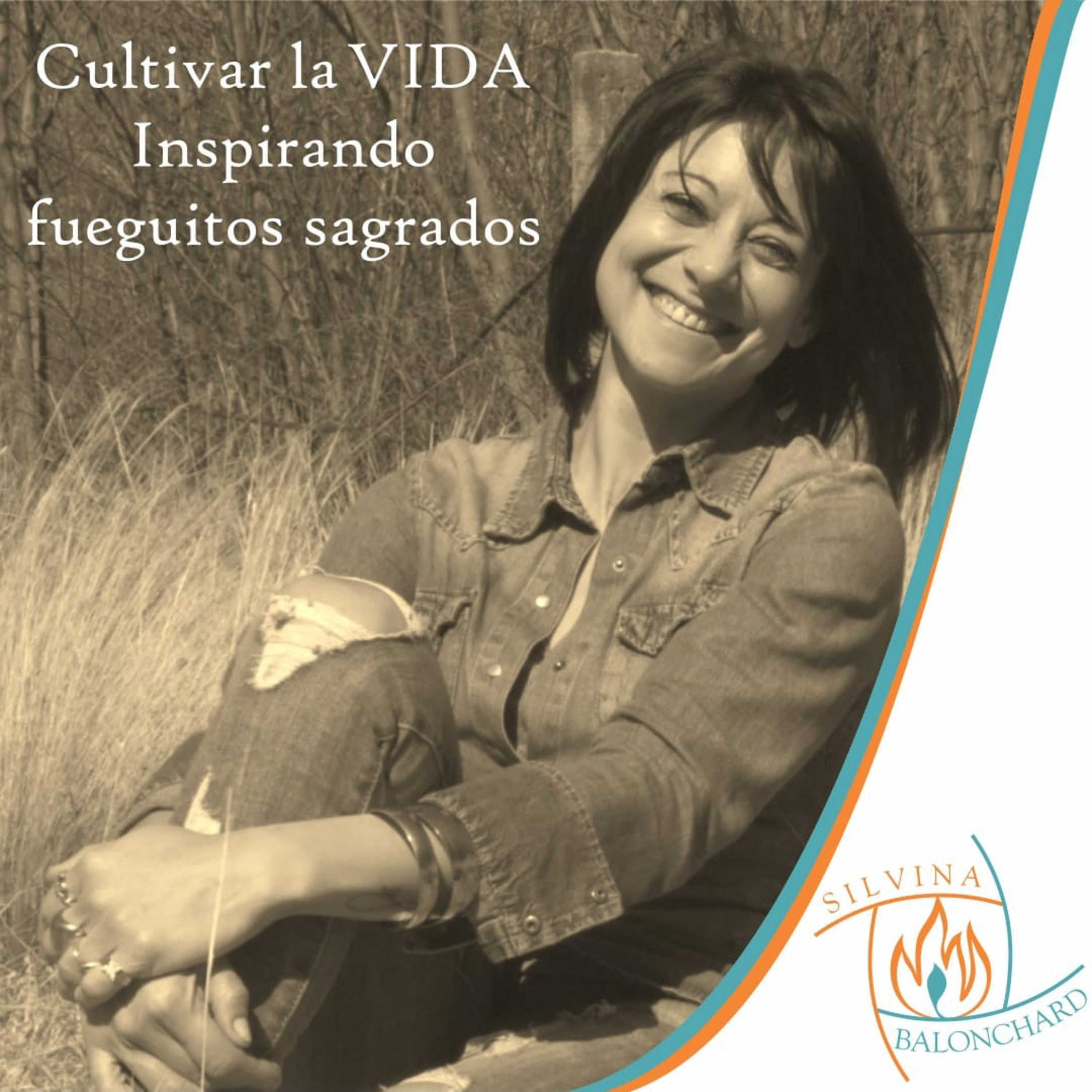 Silvina Balonchard \'Que lo Vivido tenga Sentido\'
