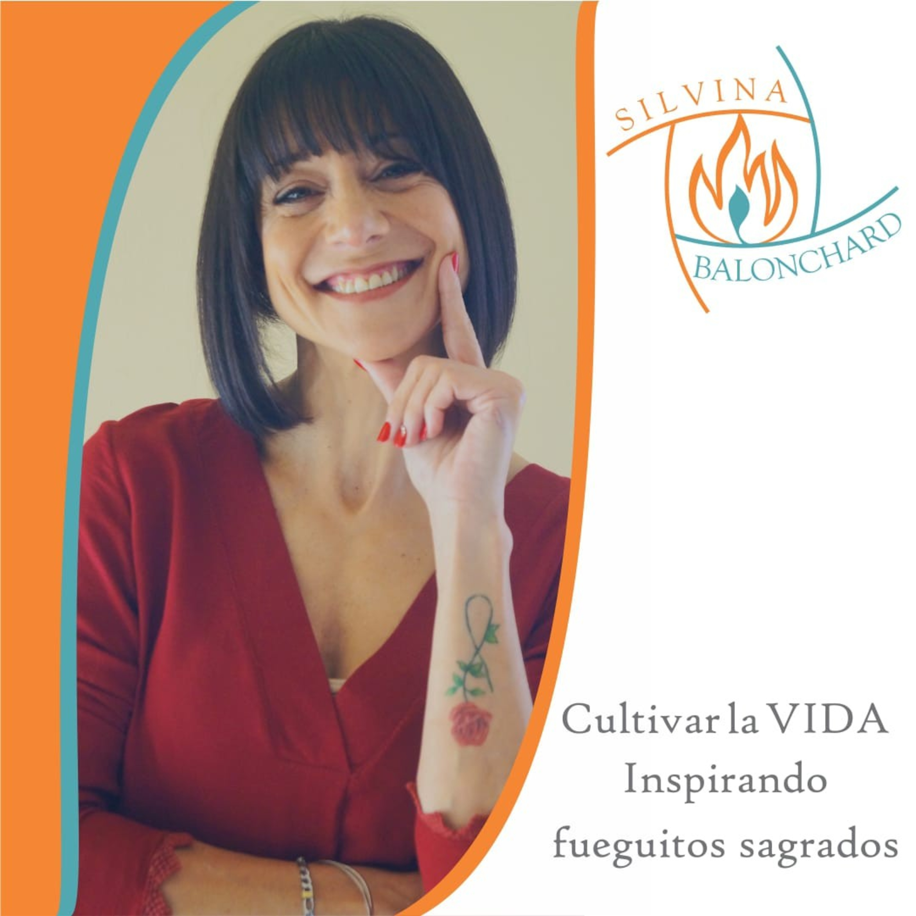 Silvina Balonchard \'Que lo Vivido tenga Sentido\'