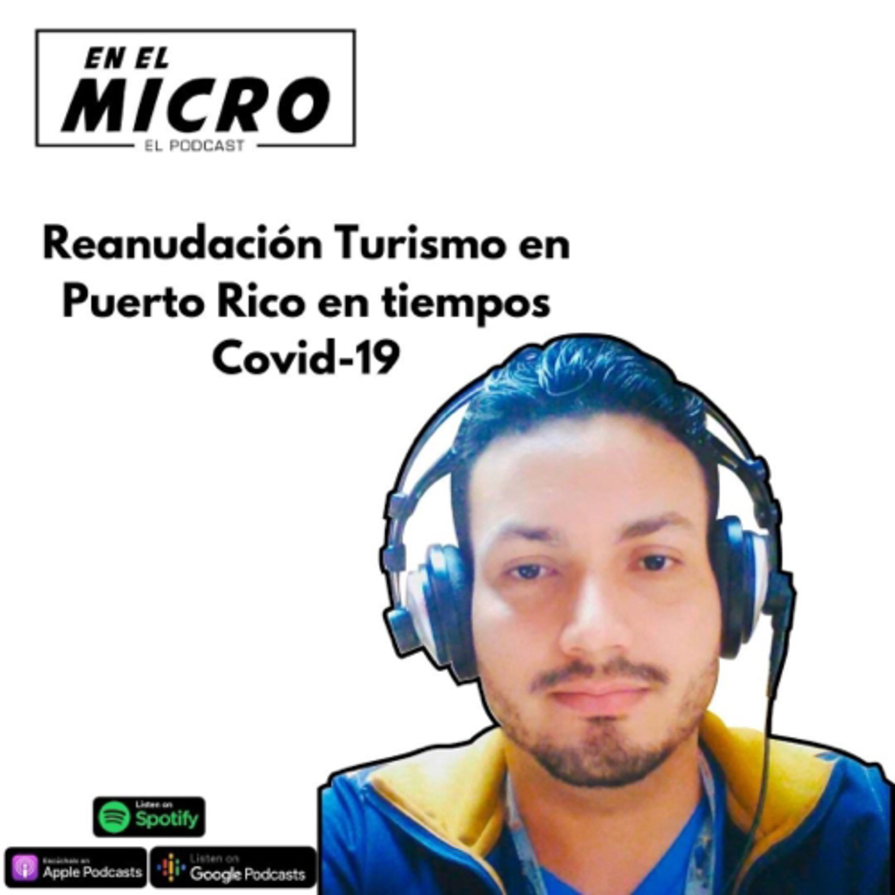 Reanudación del turismo en tiempos de Covid19 episode artwork