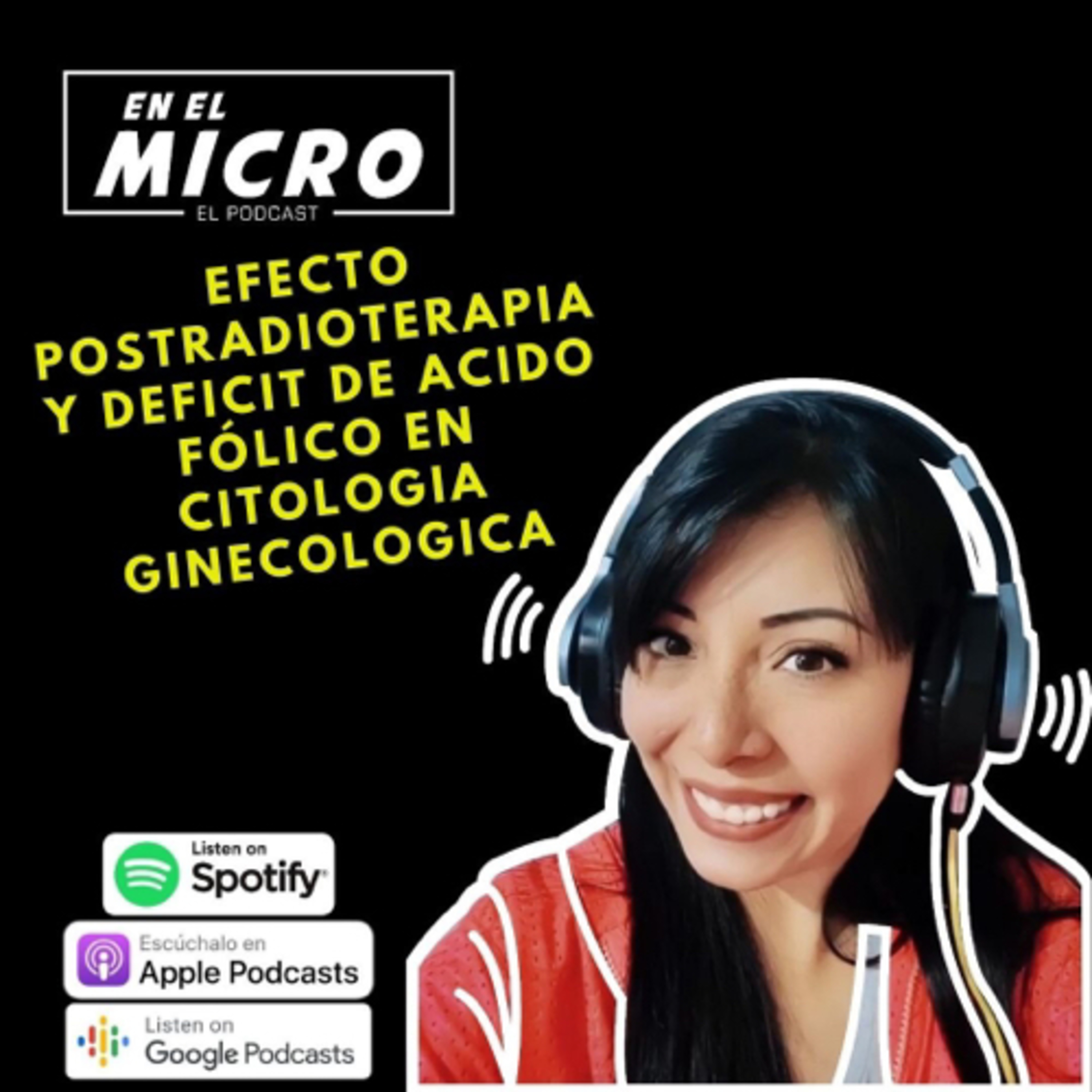 Efecto Post radioterapia y déficit de ácido fólico en citología ginecológica 